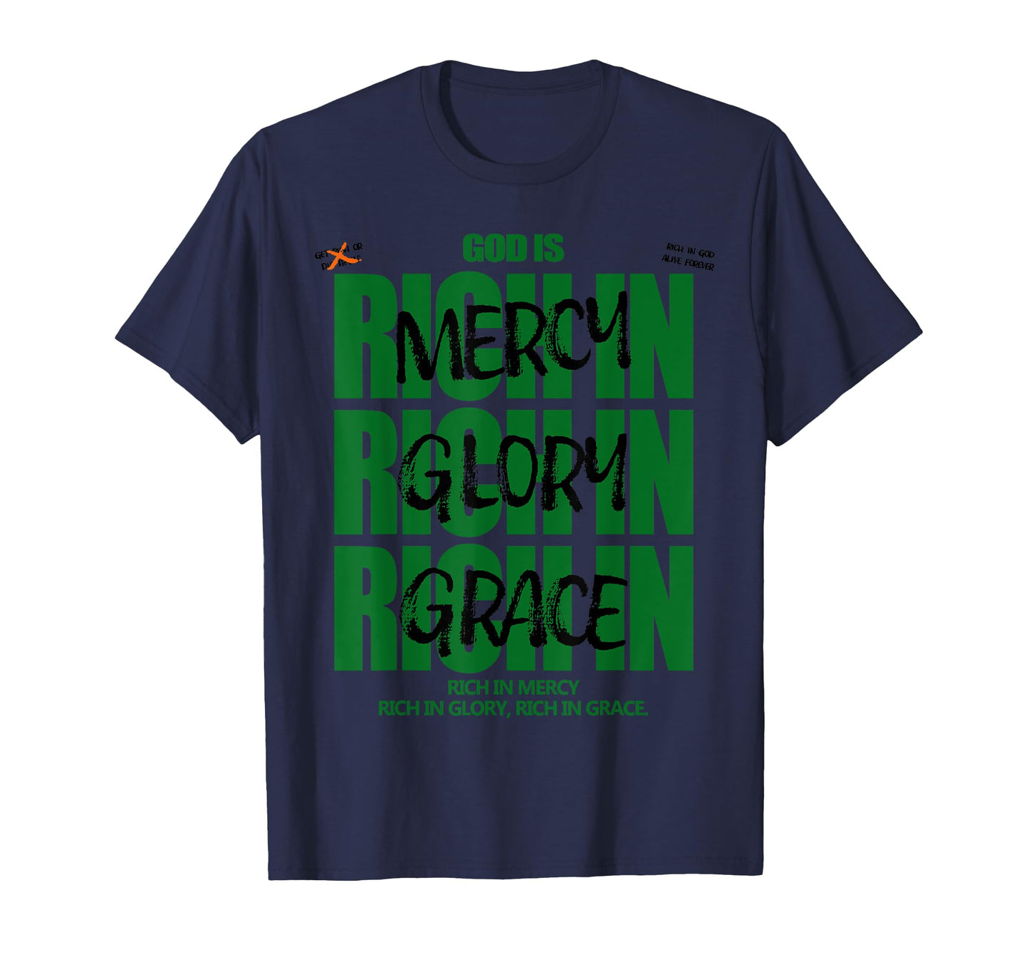 God Is Rich In Mercy Glory Grace Christian Modern Graphic T-Shirt