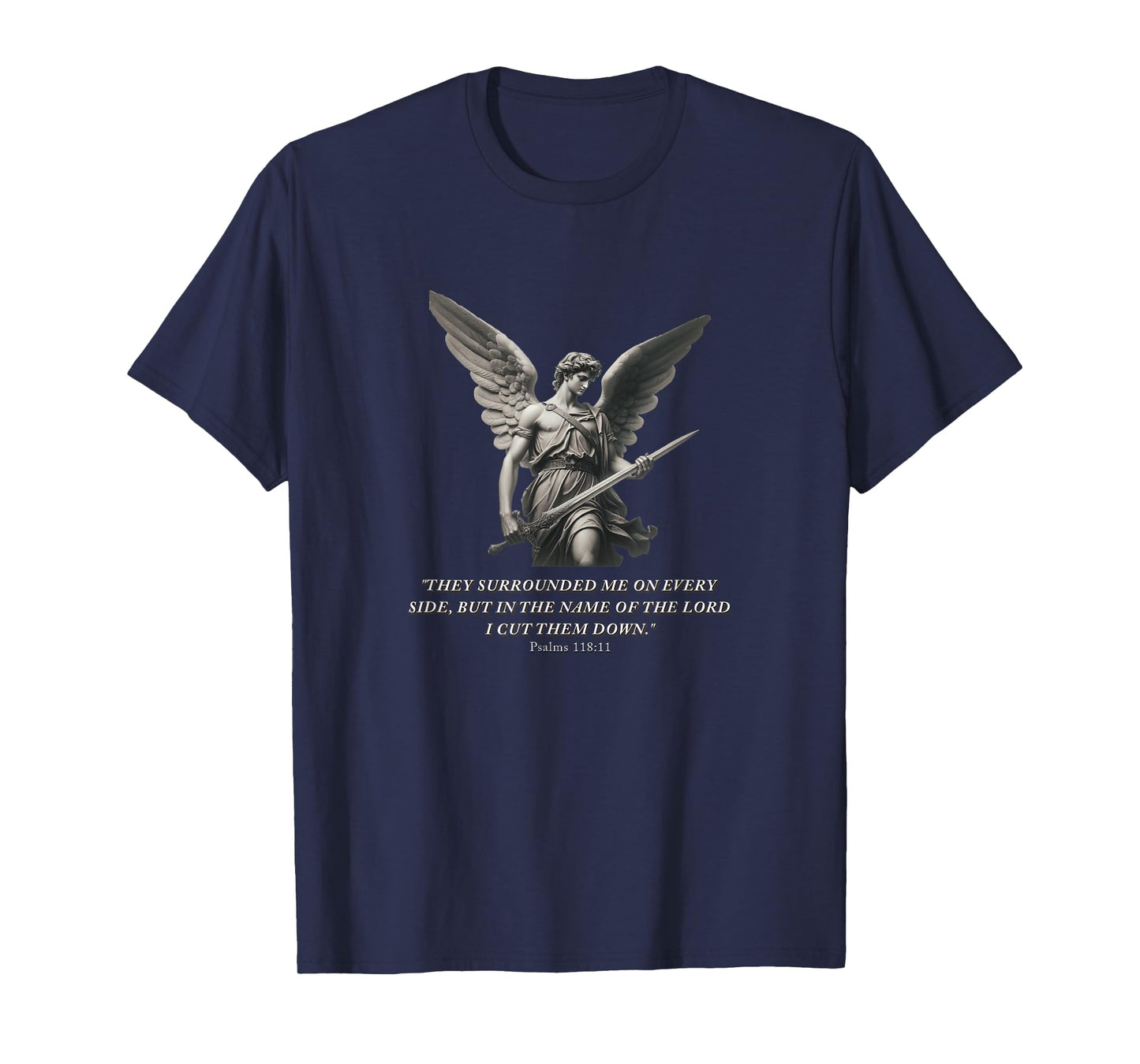 Angel Warrior – Bible Verse Psalm 118:11 Gym Motivation T-Shirt