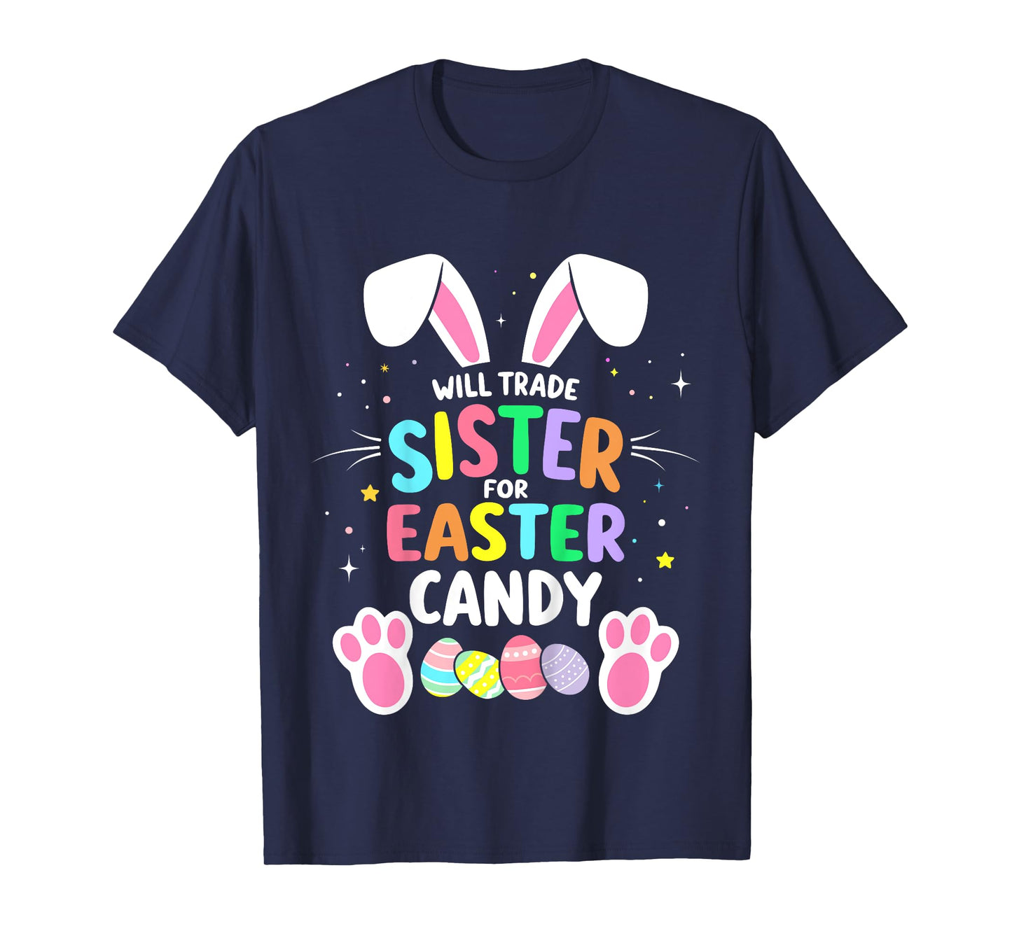 Kids Will trade sister for easter candy funny boys toddler T-Shirt