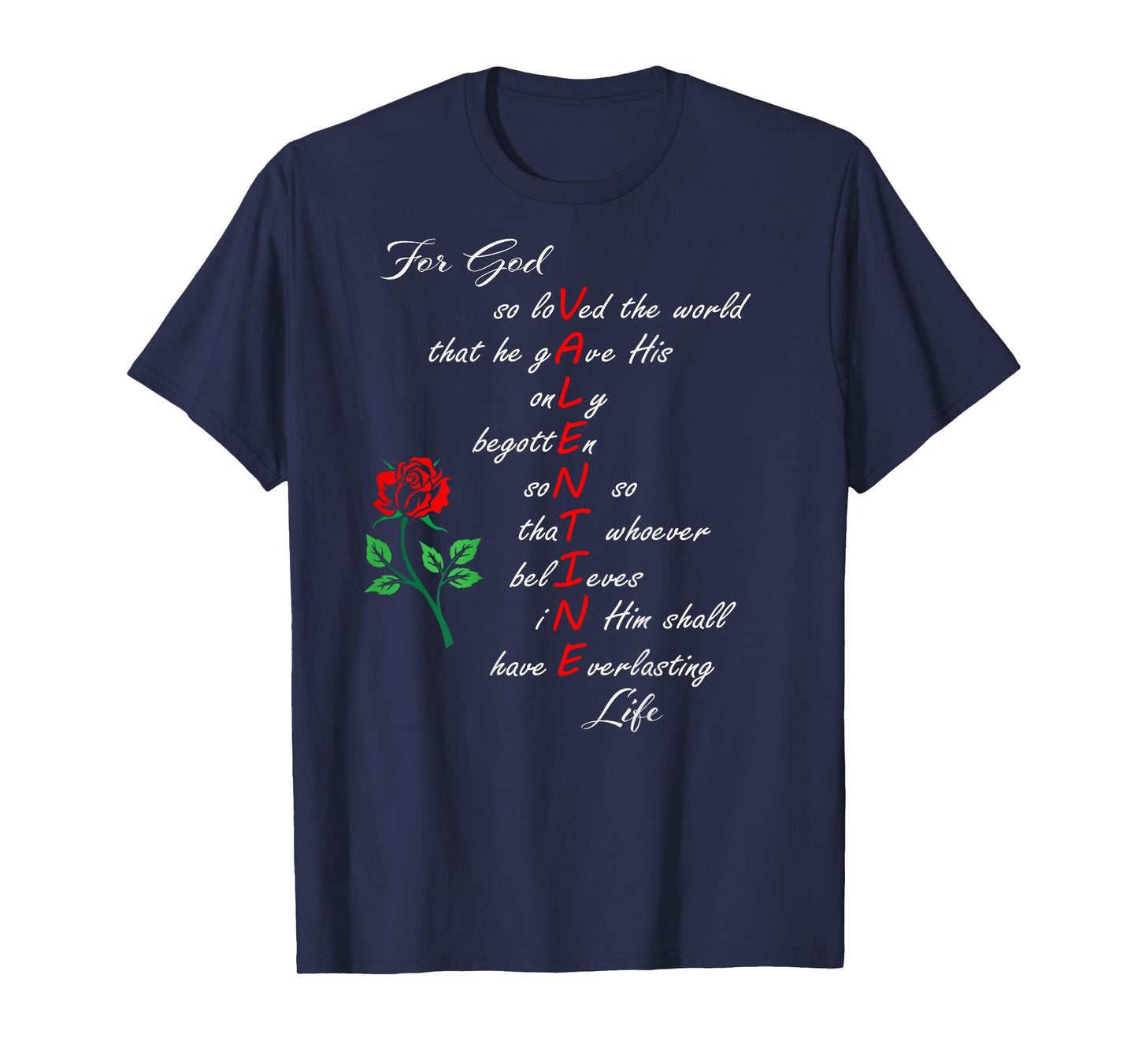 Christian Valentine's John 3:16 For God So Loved the World T-Shirt