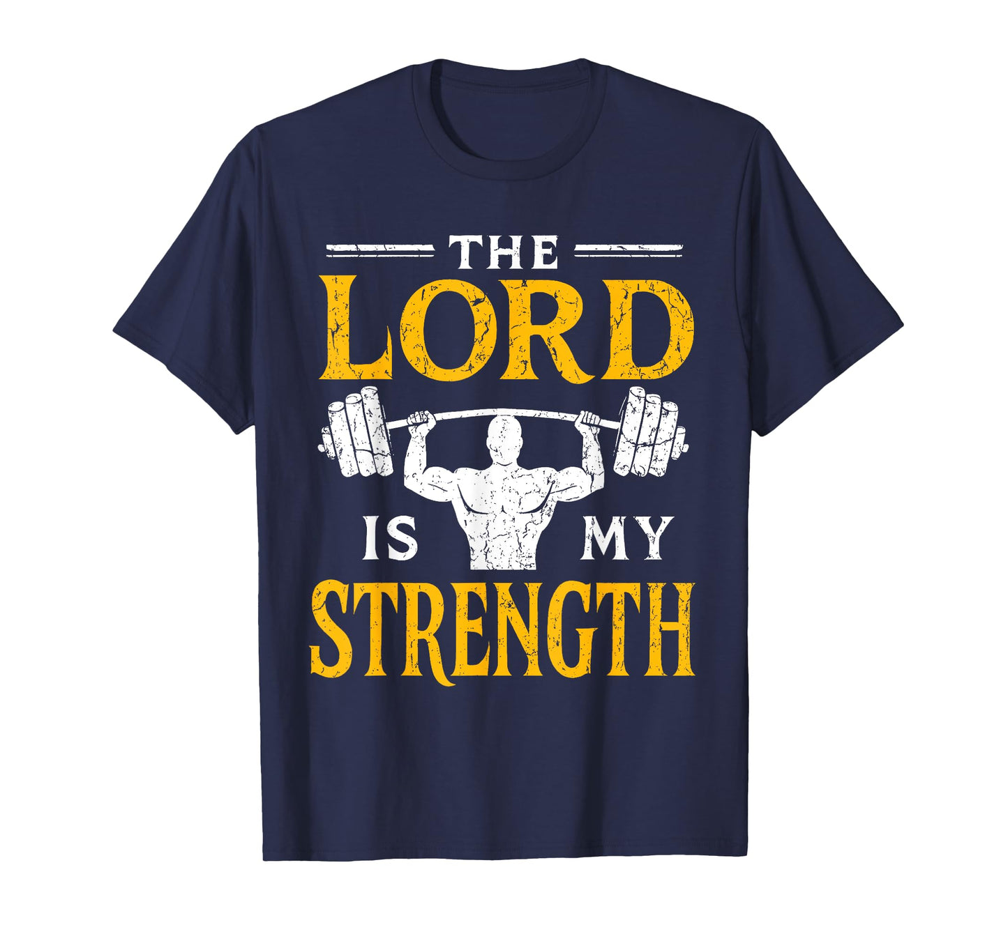 Jesus Workout The Lord is My Strength Christian Gym Faith T-Shirt