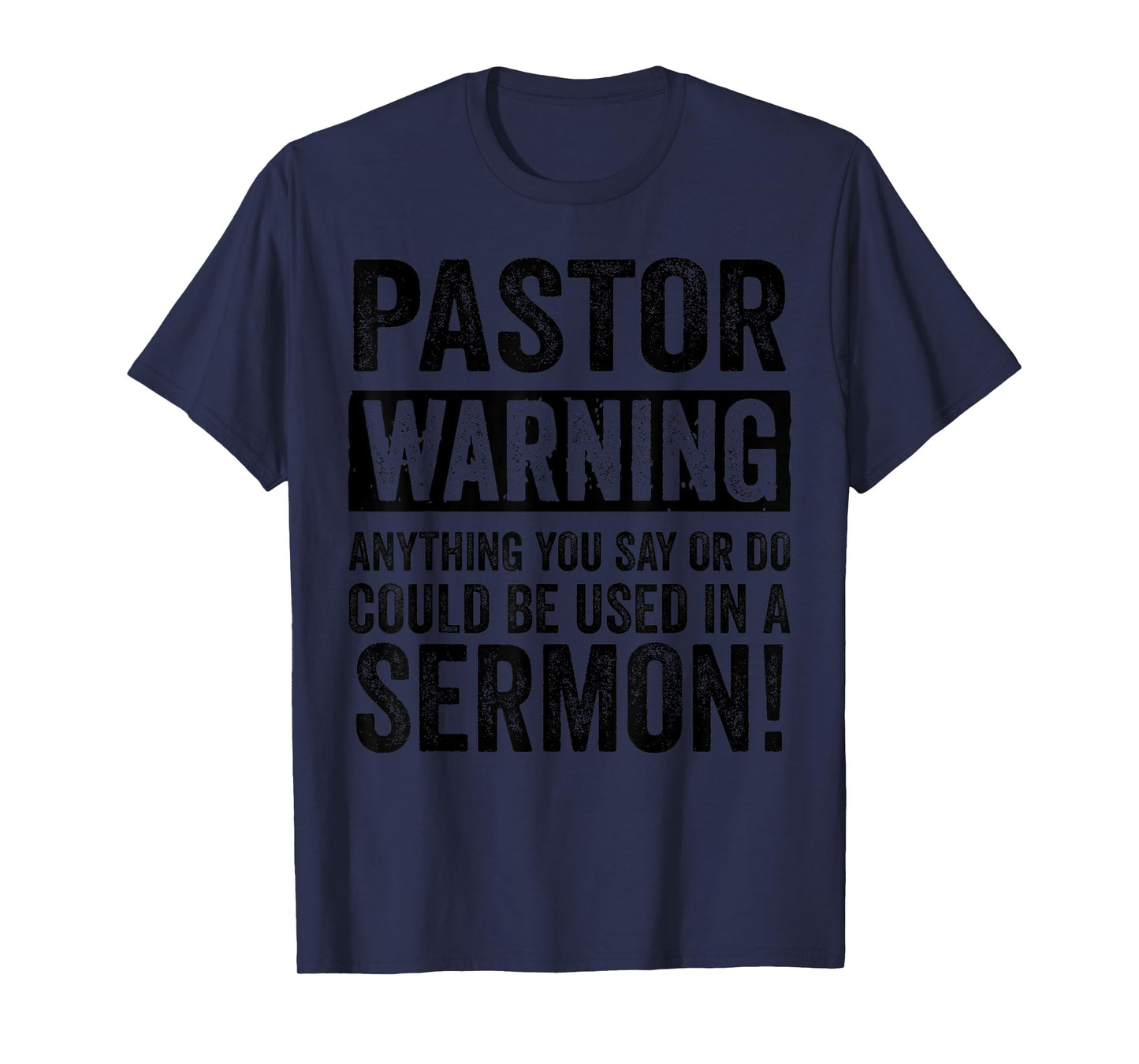 Funny Pastor Gift For Religious Preachers Men Women Church T-Shirt