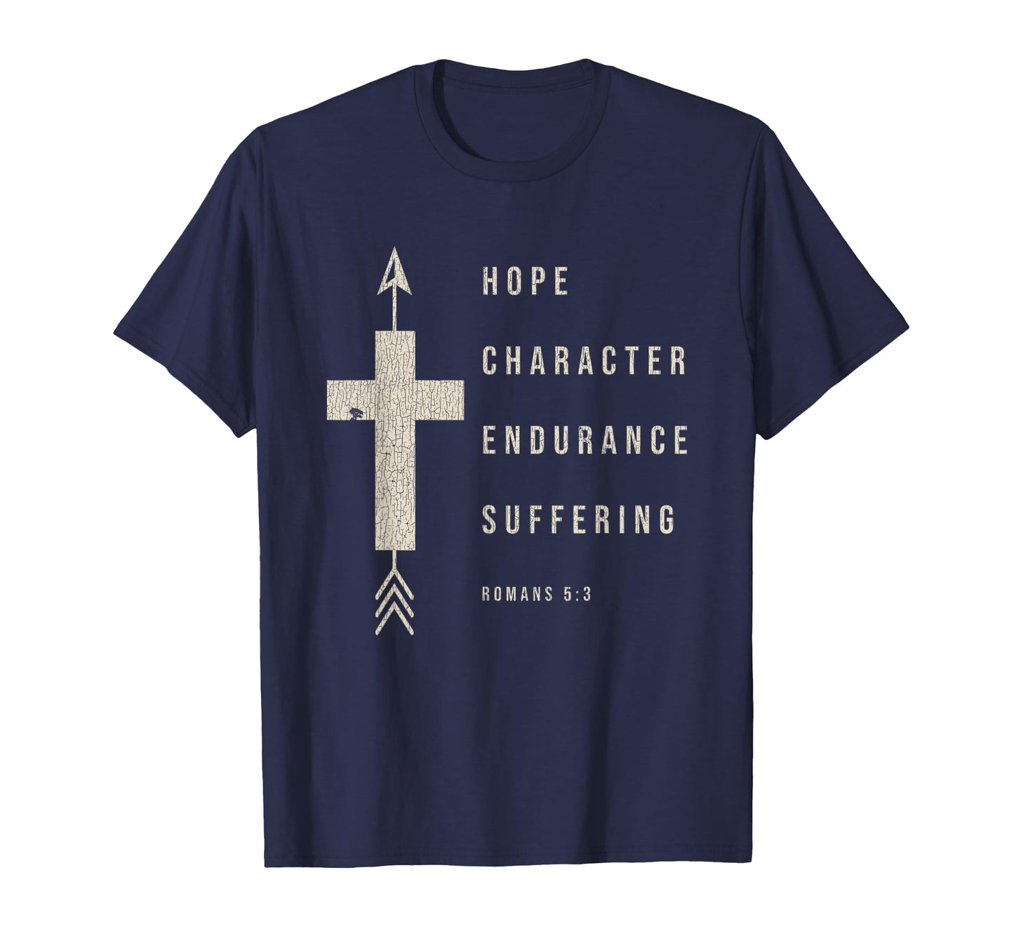 Vintage Hope Character Endurance Scripture Romans 5:3 Jesus T-Shirt