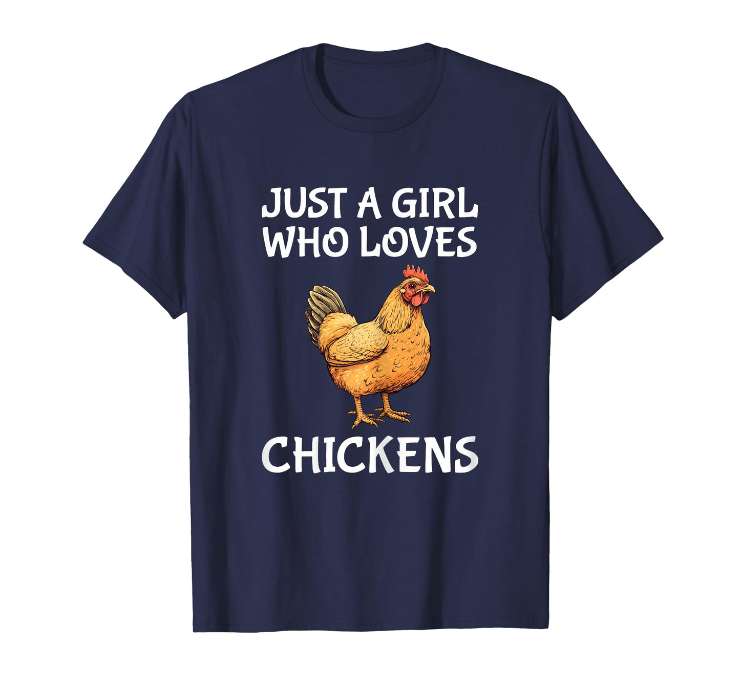 Just A Girl Who Loves Chickens Cute Chicken T-Shirt