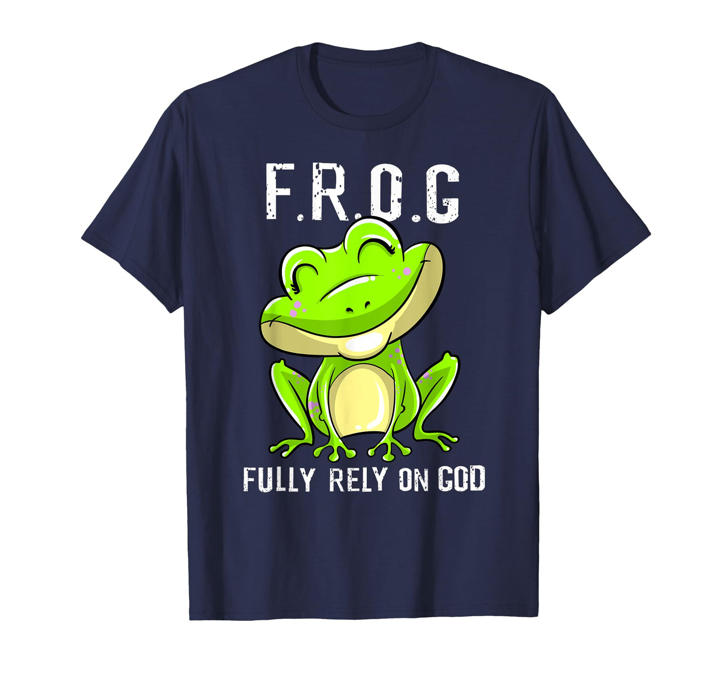 Cool F.R.O.G. Fully Rely On God | Funny Christian Faith Gift T-Shirt