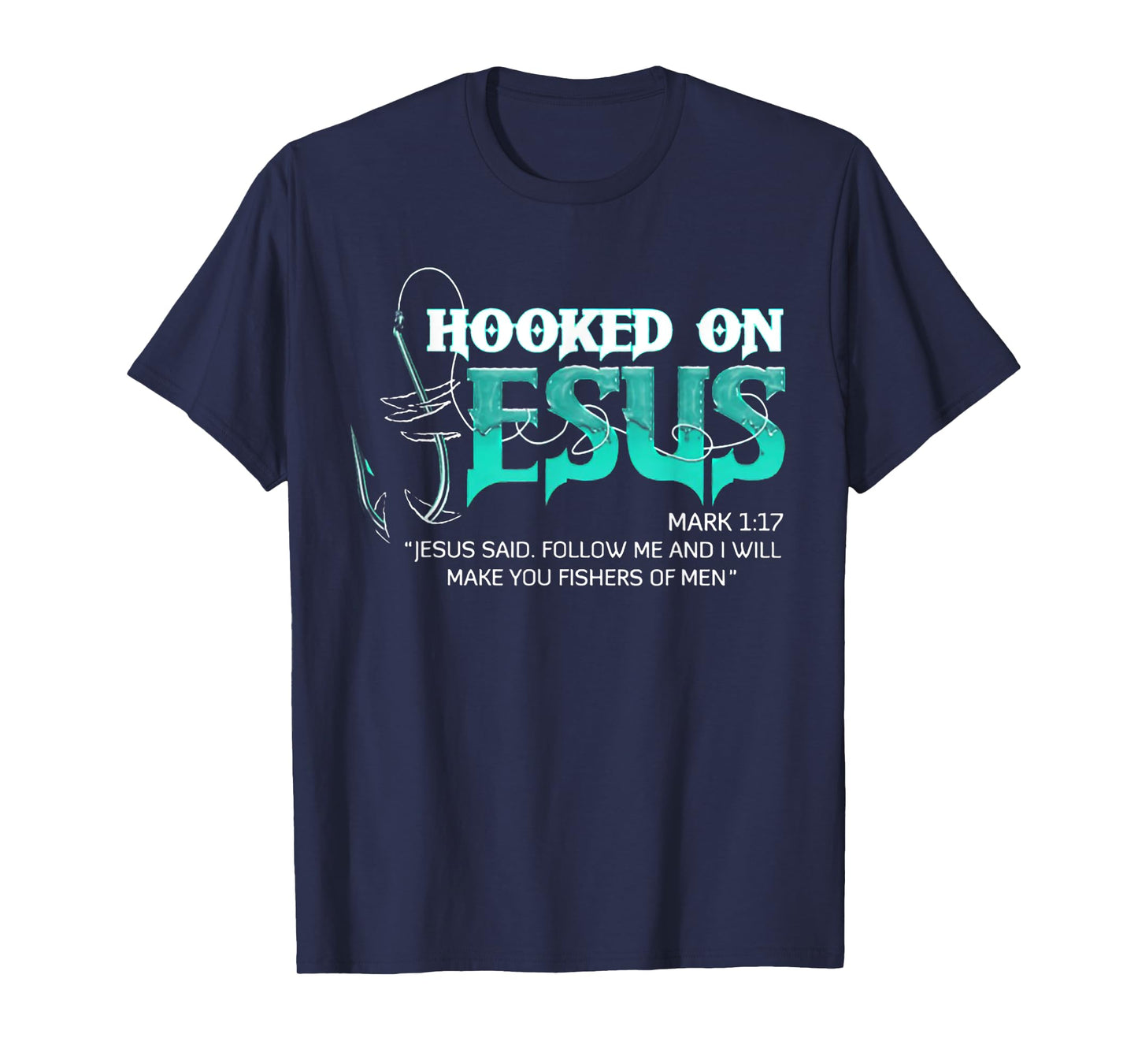 Funny Hooked On Jesus Tee Shirt - Men's Black Fishing T-Shirt - Short Sleeve - Unisex - Small