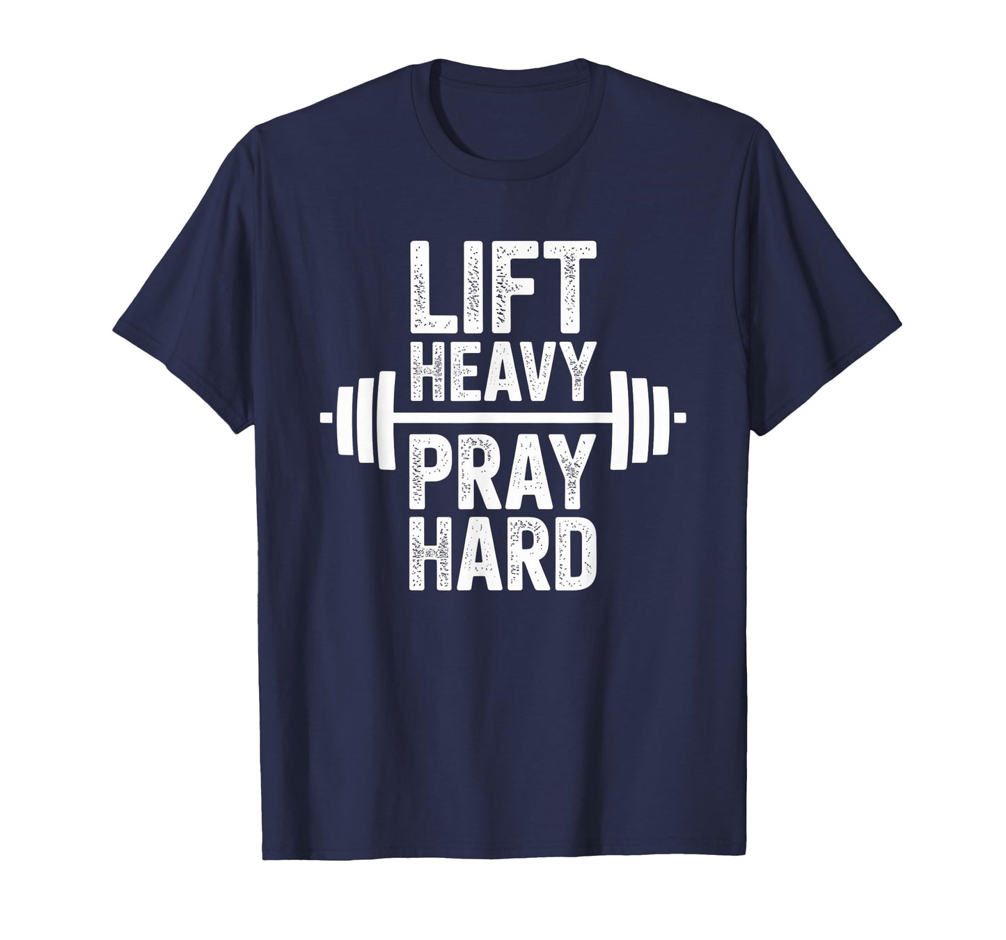 Lift Heavy Pray Hard Tshirt Gym Christian Gift Jesus Faith T-Shirt