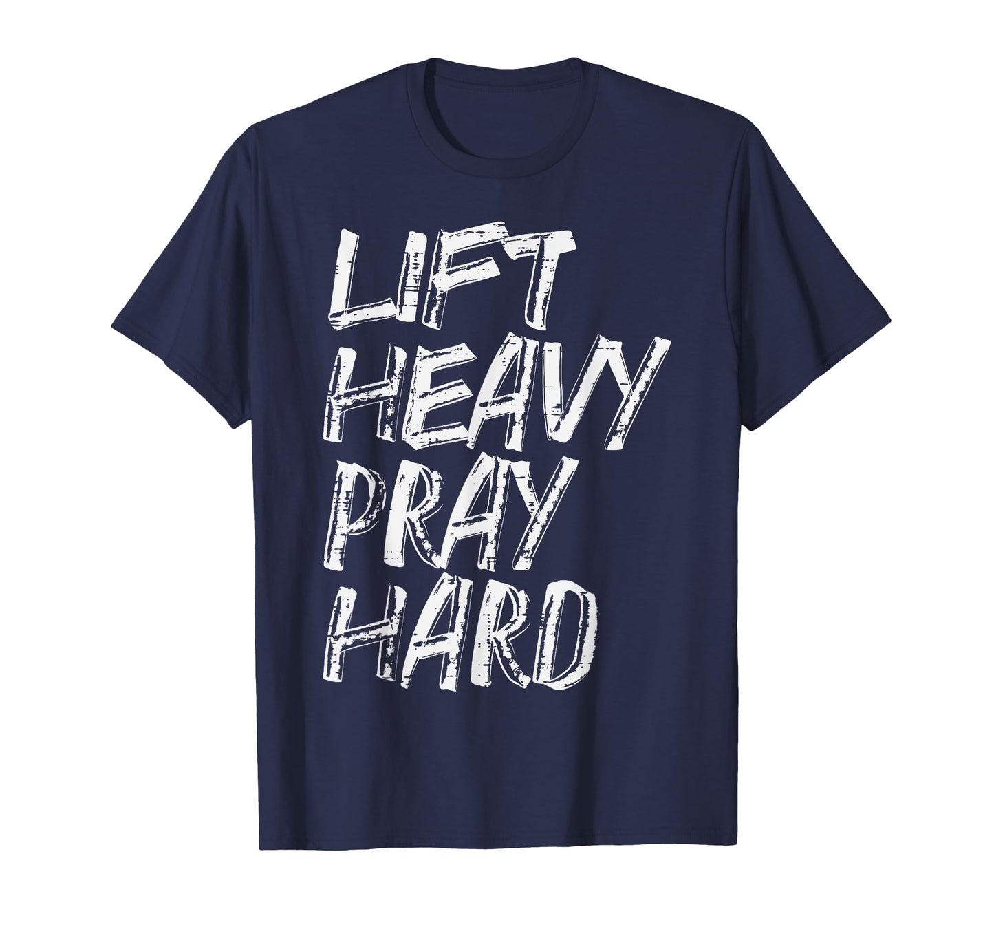 Gym Christian Lift Heavy Pray Hard Exercise Women Men Kids T-Shirt