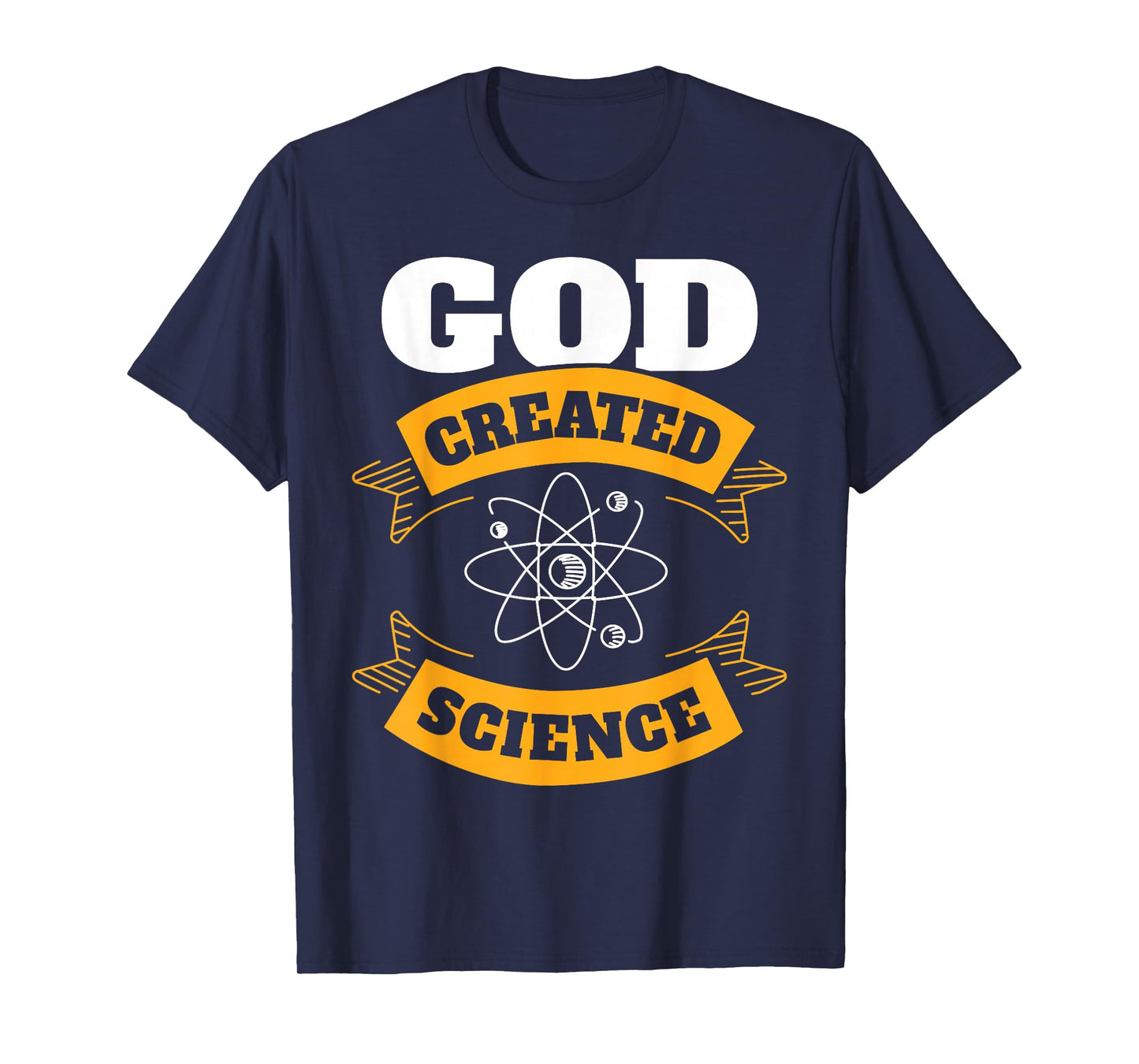 God Created Science - Christian T-Shirt