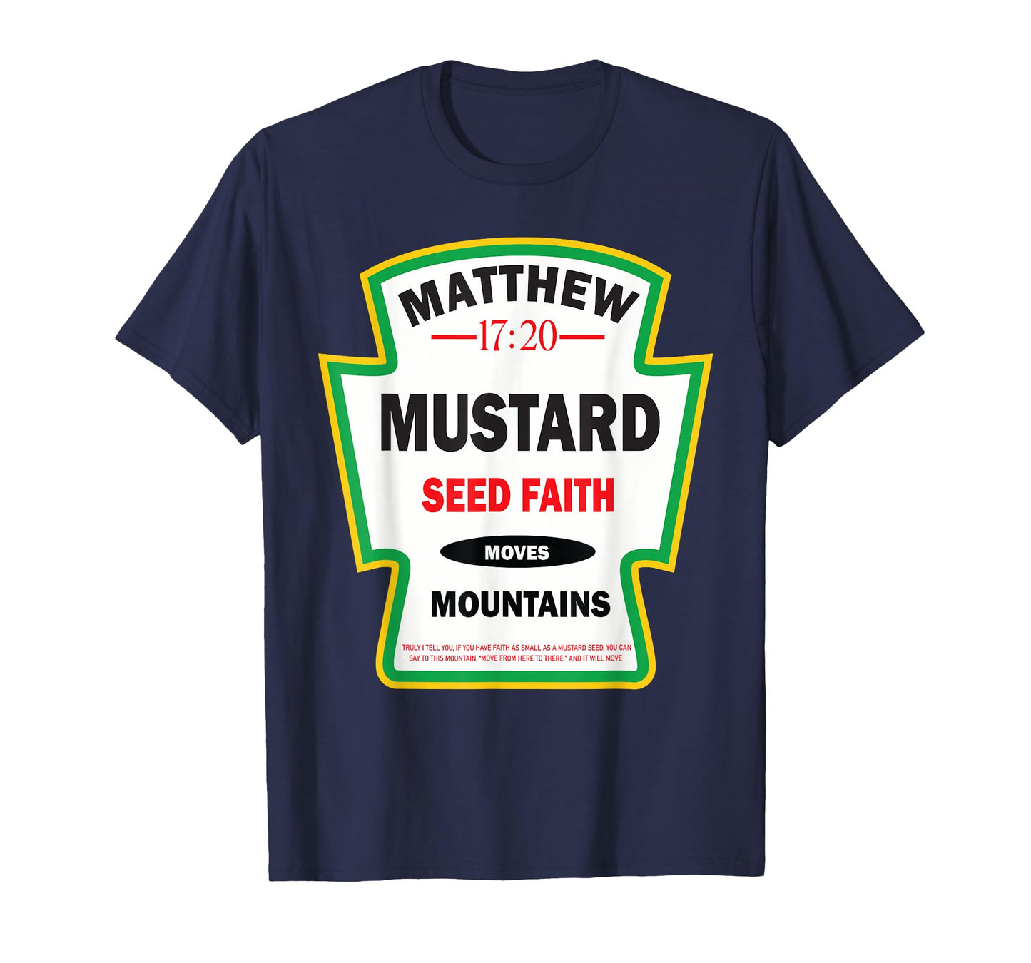 Mustard Christian Faith Funny Christian Gifts T-Shirt