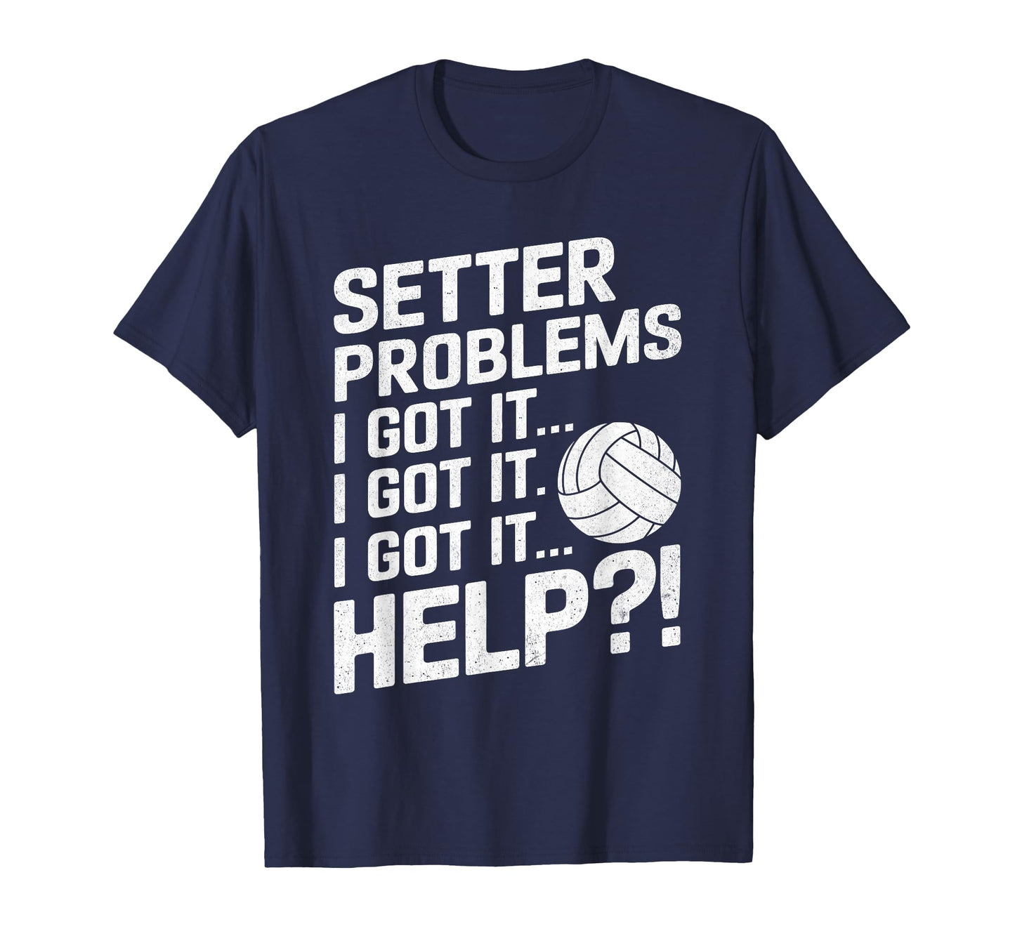 Funny Volleyball Setter Shirt Women Girls Setter Problems T-Shirt
