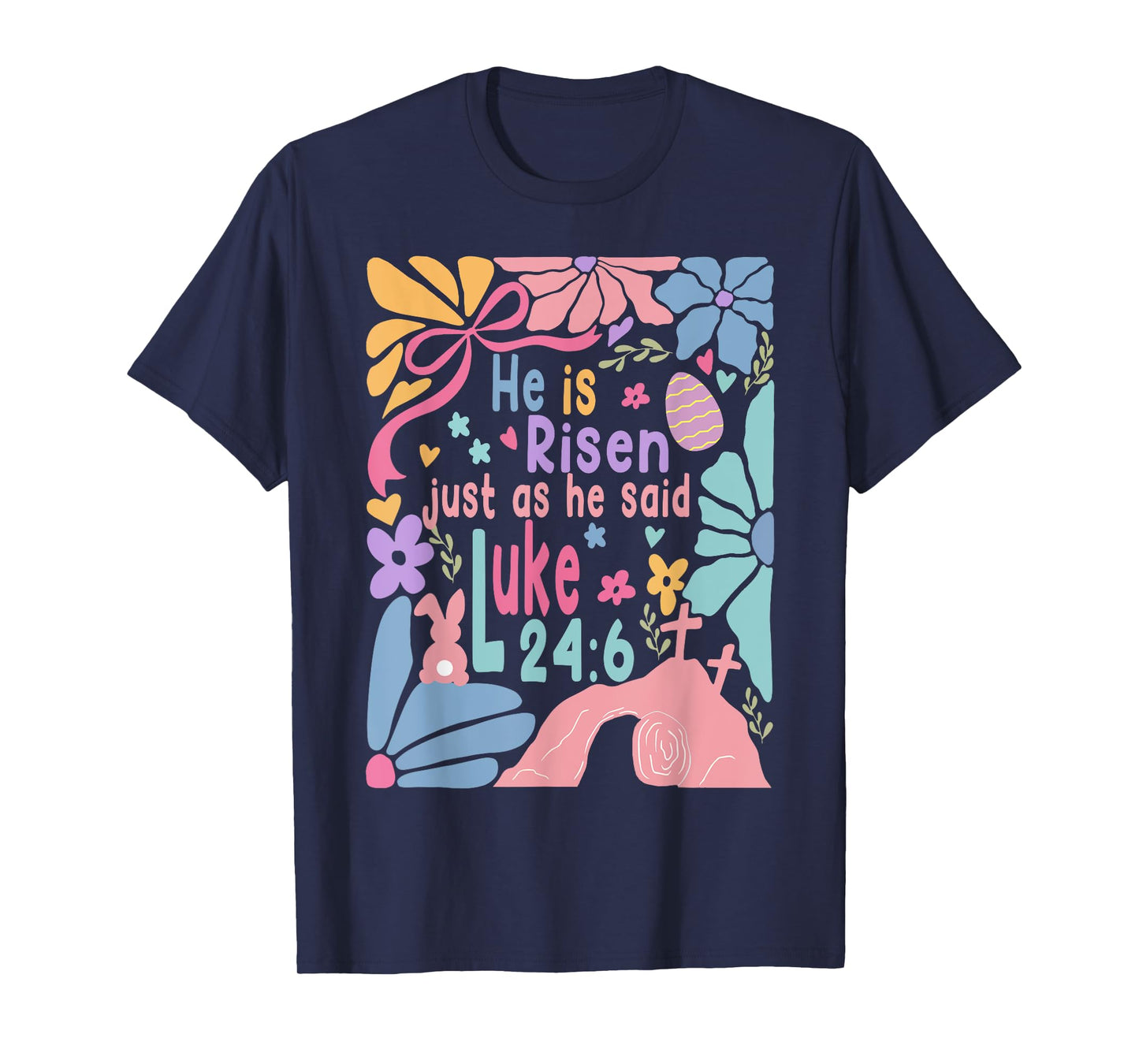 He Is Risen Just As He Said Christian Easter Bible Verse T-Shirt