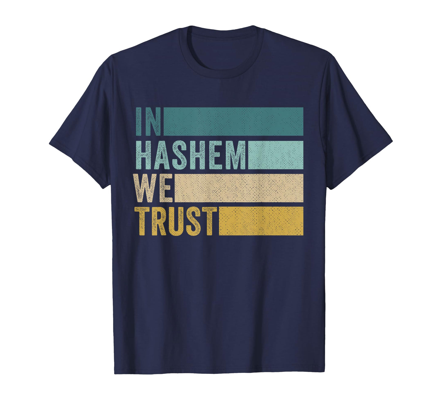 In Hashem We trust Hebrew Jewish In God We Trust T-Shirt