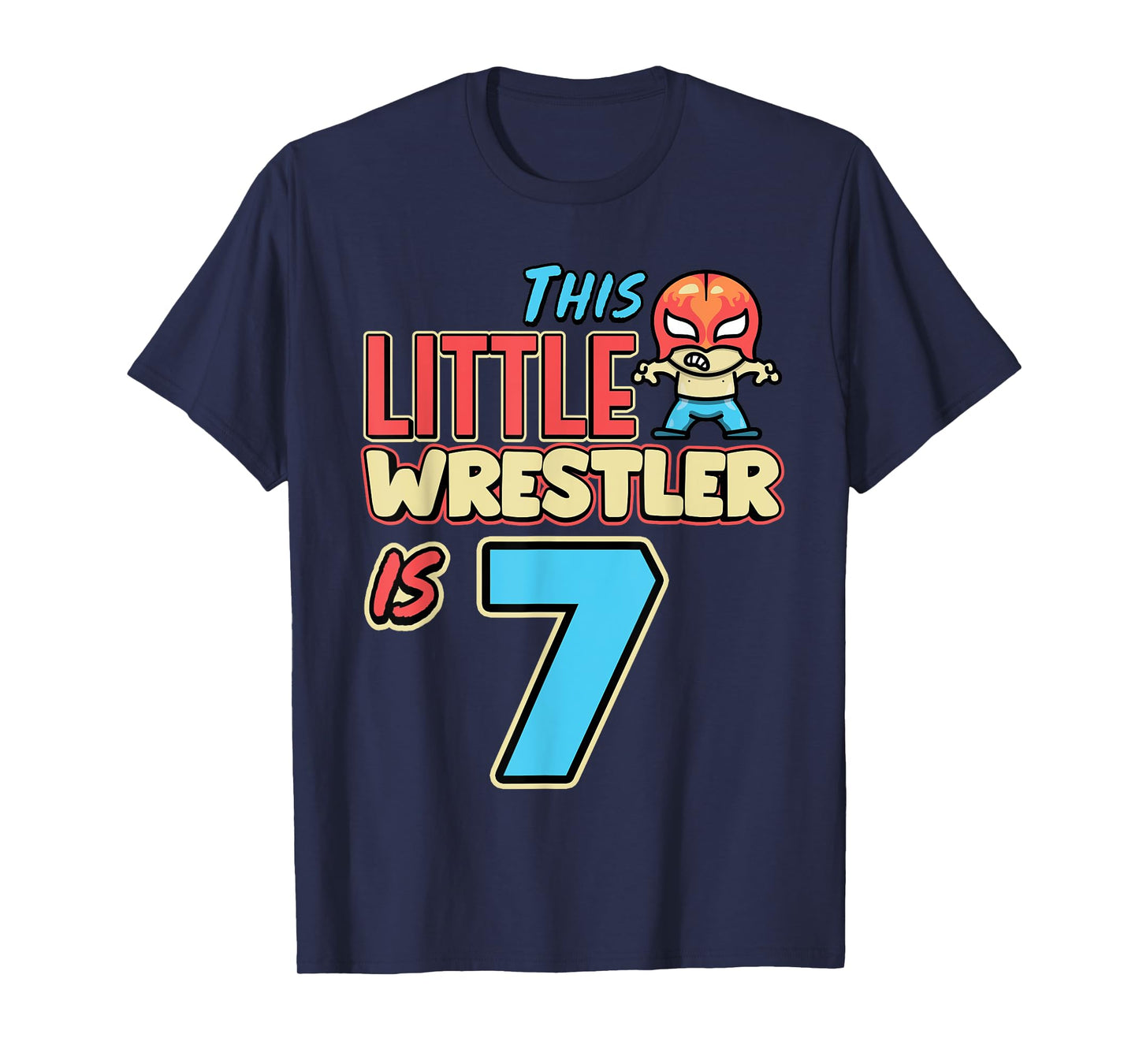 Wrestling Birthday This Little Wrestler Is 7th Birthday T-Shirt
