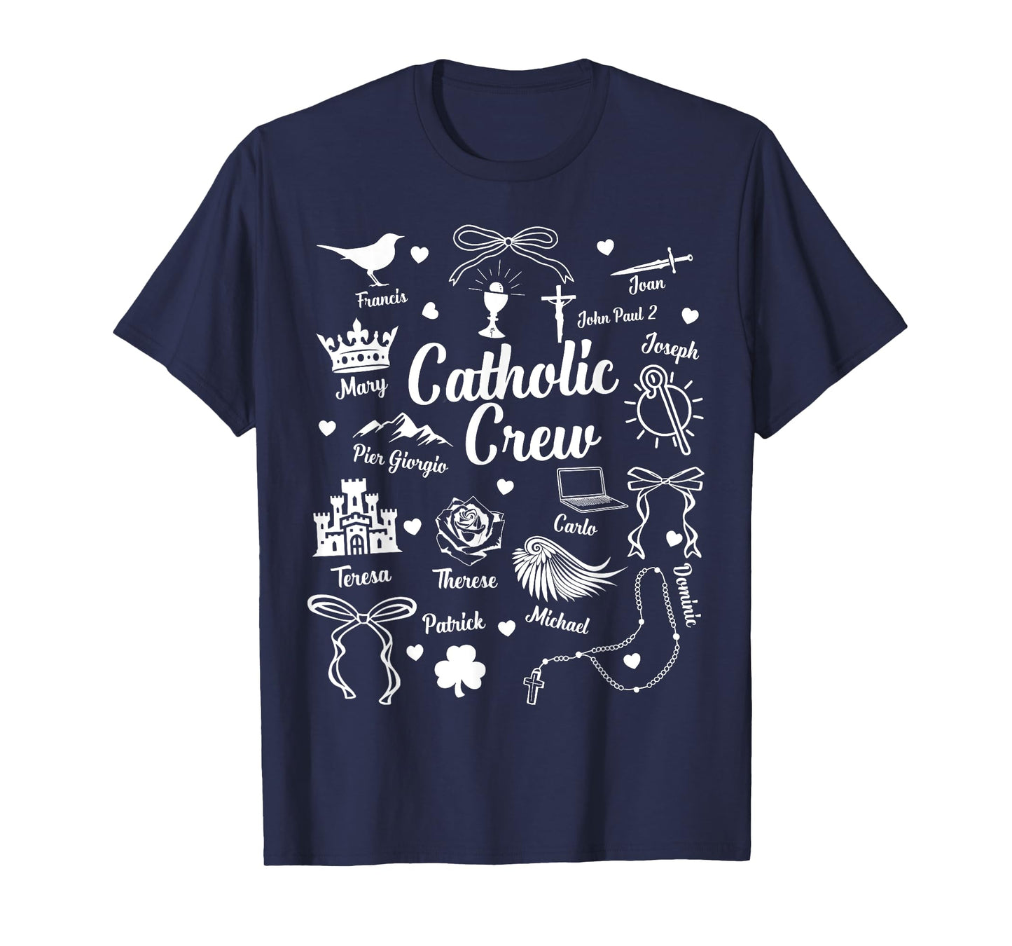 Catholic Crew Religious Catholic Faith Pray for Us T-Shirt