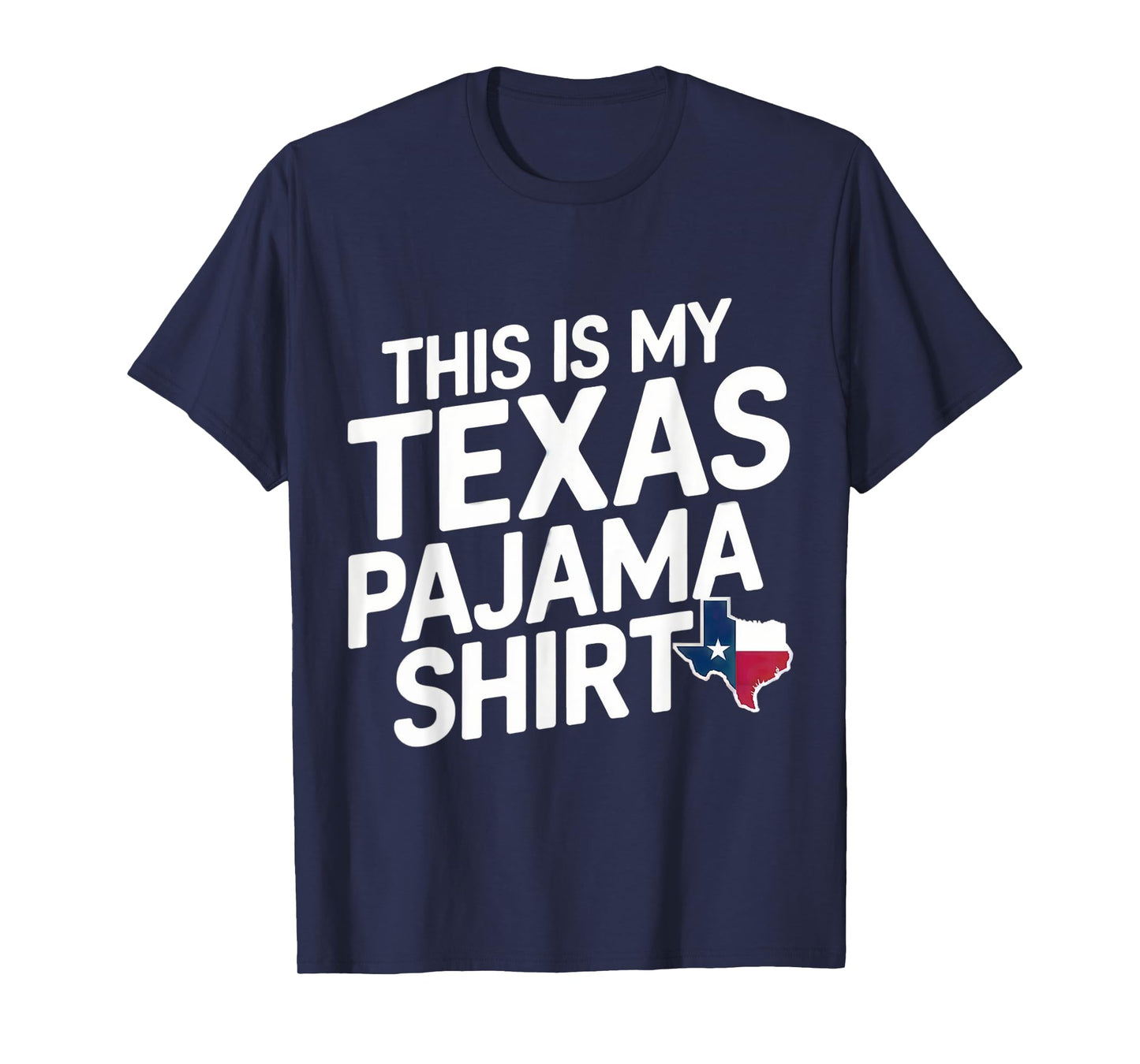 This is My Texas Pajama Shirt Lone Star State Shirt T-Shirt
