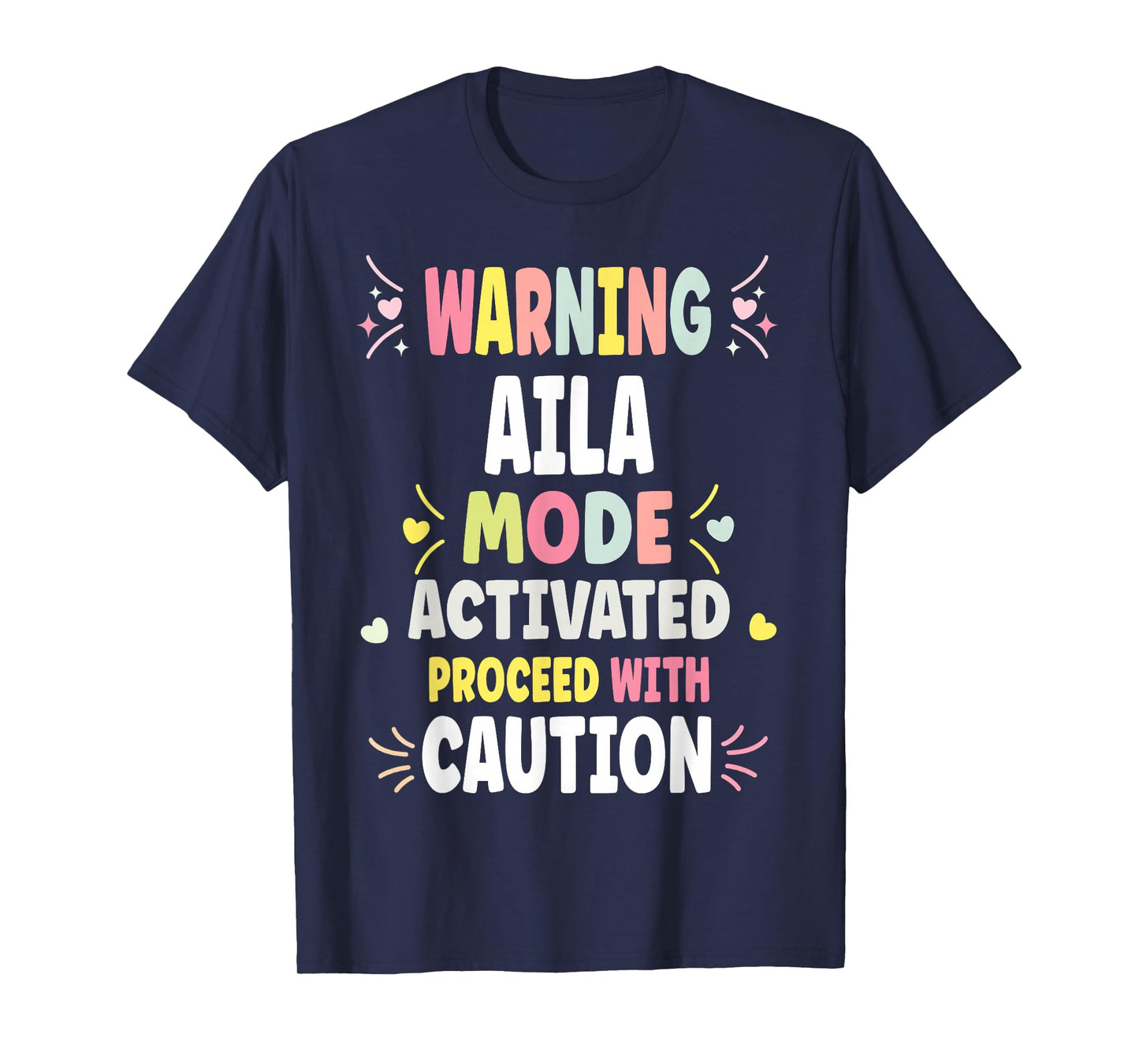 AILA Personalized Women's Gift Custom AILA T-Shirt
