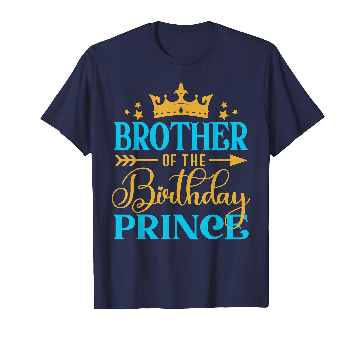 Brother Of The Birthday Prince Boy Bday Party Idea For Him T-Shirt