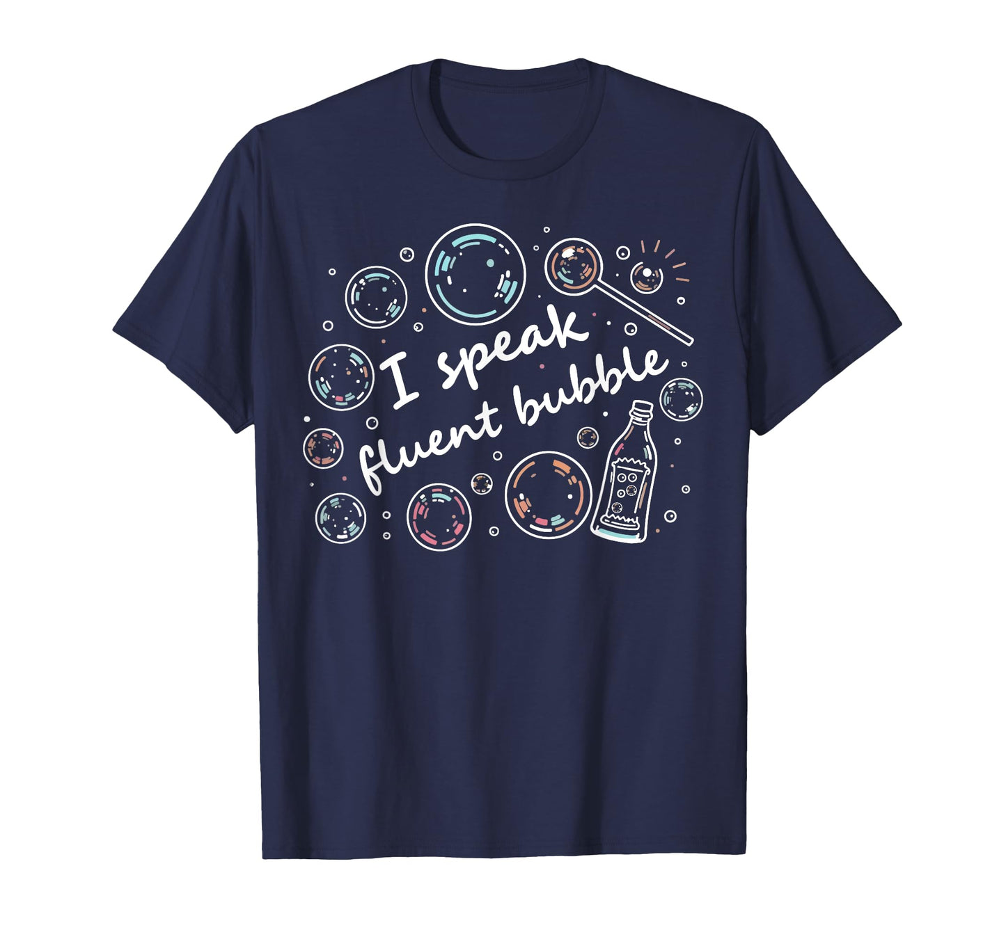 Funny SLP Speech Language Pathologist I Speak Fluent Bubble T-Shirt