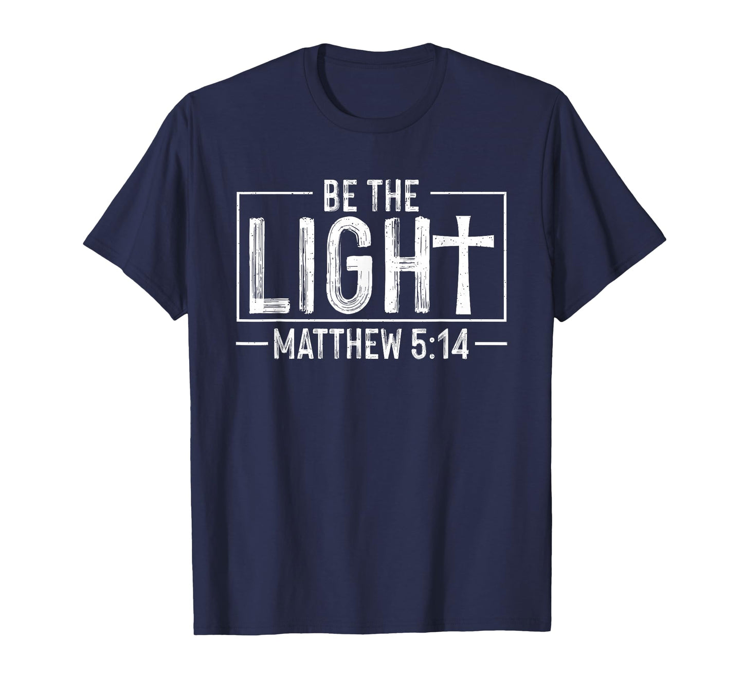 Christian Faith - Be The Light Matthew Scripture Religious T-Shirt