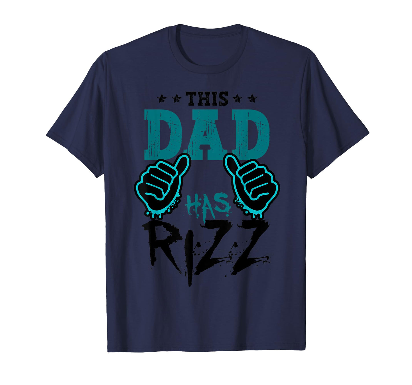 This Dad Has Rizz Meme Funny Rizzler Daddy Fathers Day T-Shirt