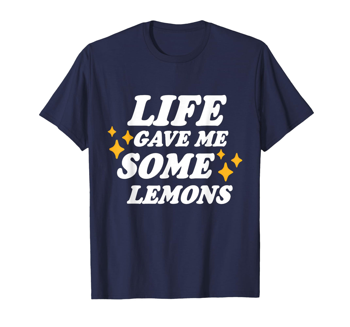 Life Gave Me Some Lemons But My Jesus He Be Making Lemonade T-Shirt