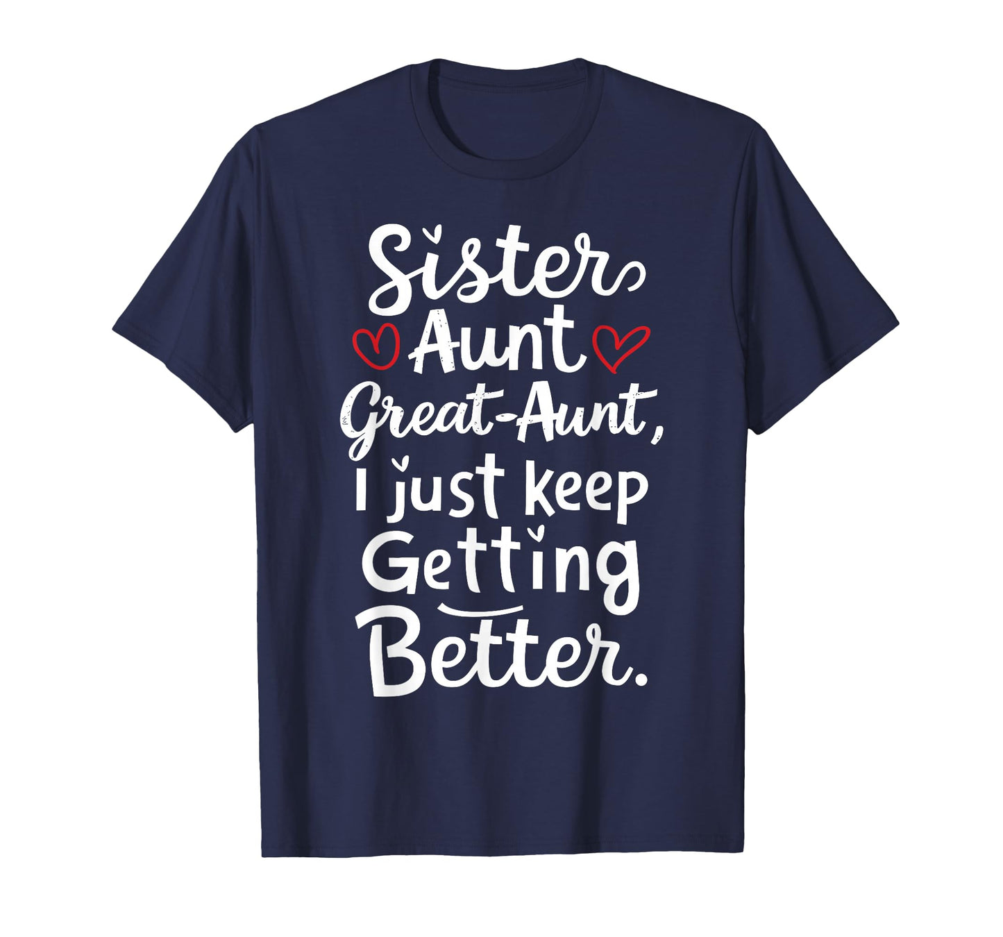 Mother's Day from Grandkids Sister Aunt Great Aunt T-Shirt