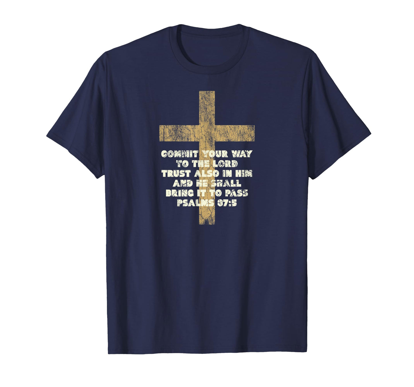 Psalms 37:5 Commit Your Way to the Lord Bible Verse T-Shirt