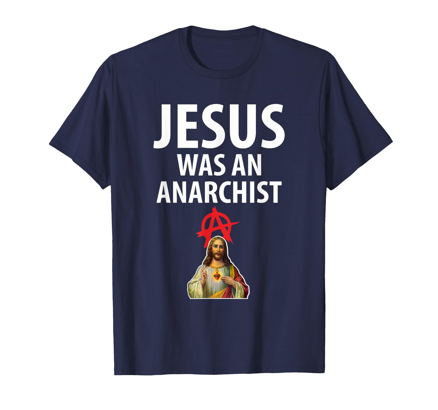 'Jesus Was An Anarchist' Christian Anarchy Easter Gospel T-Shirt