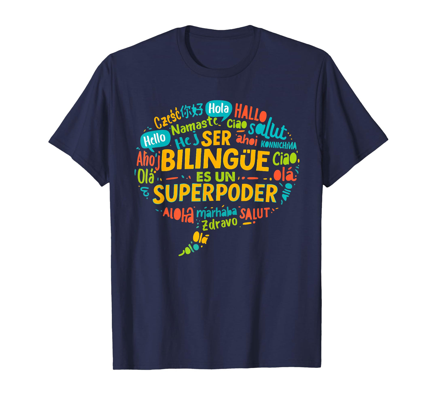 Ser Bilingue ES Un Superpoder Funny Bilingual Teacher T-Shirt