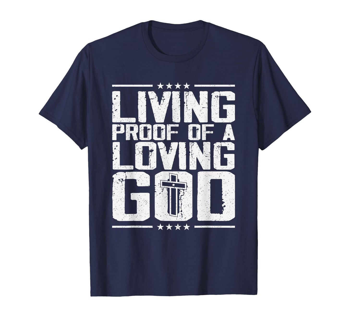 Living Proof of A Living God T-Shirt