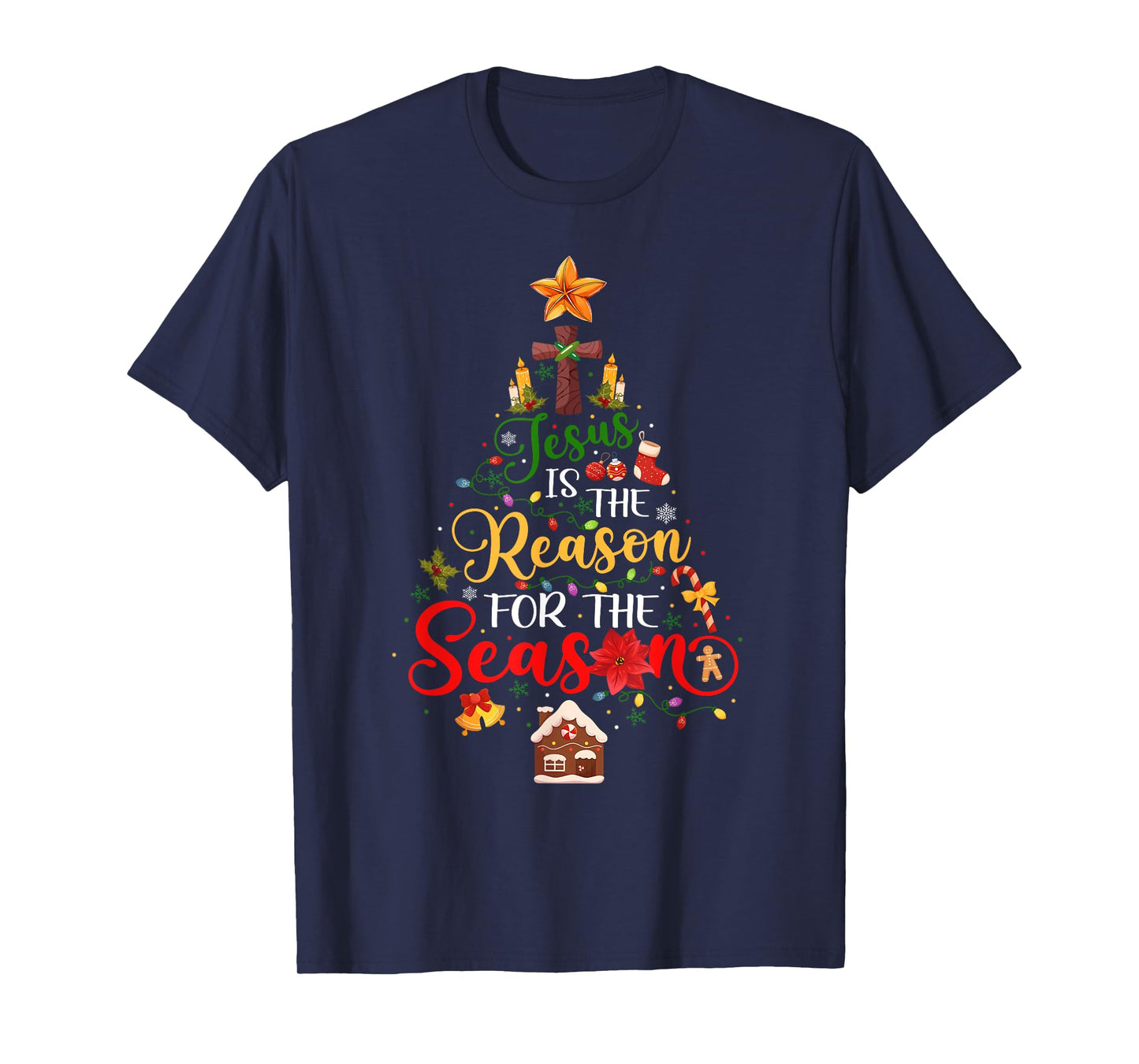 Jesus is The Reason for The Season Christian Faith Christmas T-Shirt