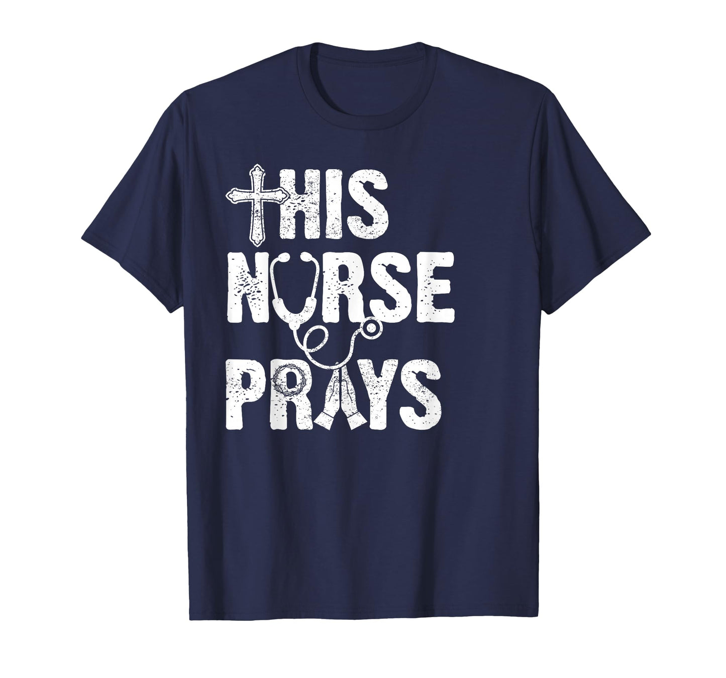 This Nurse Prays Christian Nurse Faith Stethoscope Cross T-Shirt