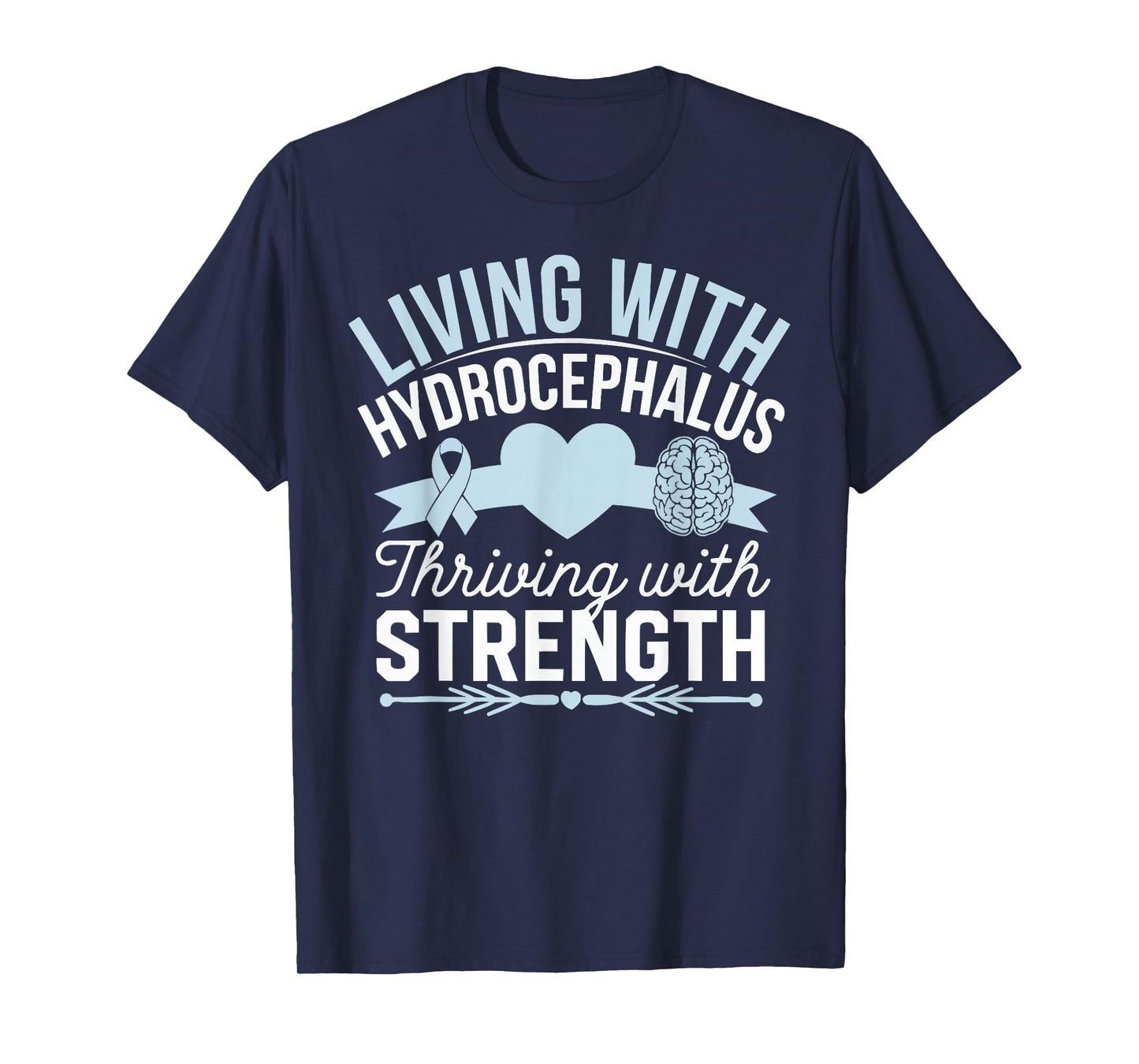 Hydrocephalus Awareness Month Hydrocephalus Disease T-Shirt