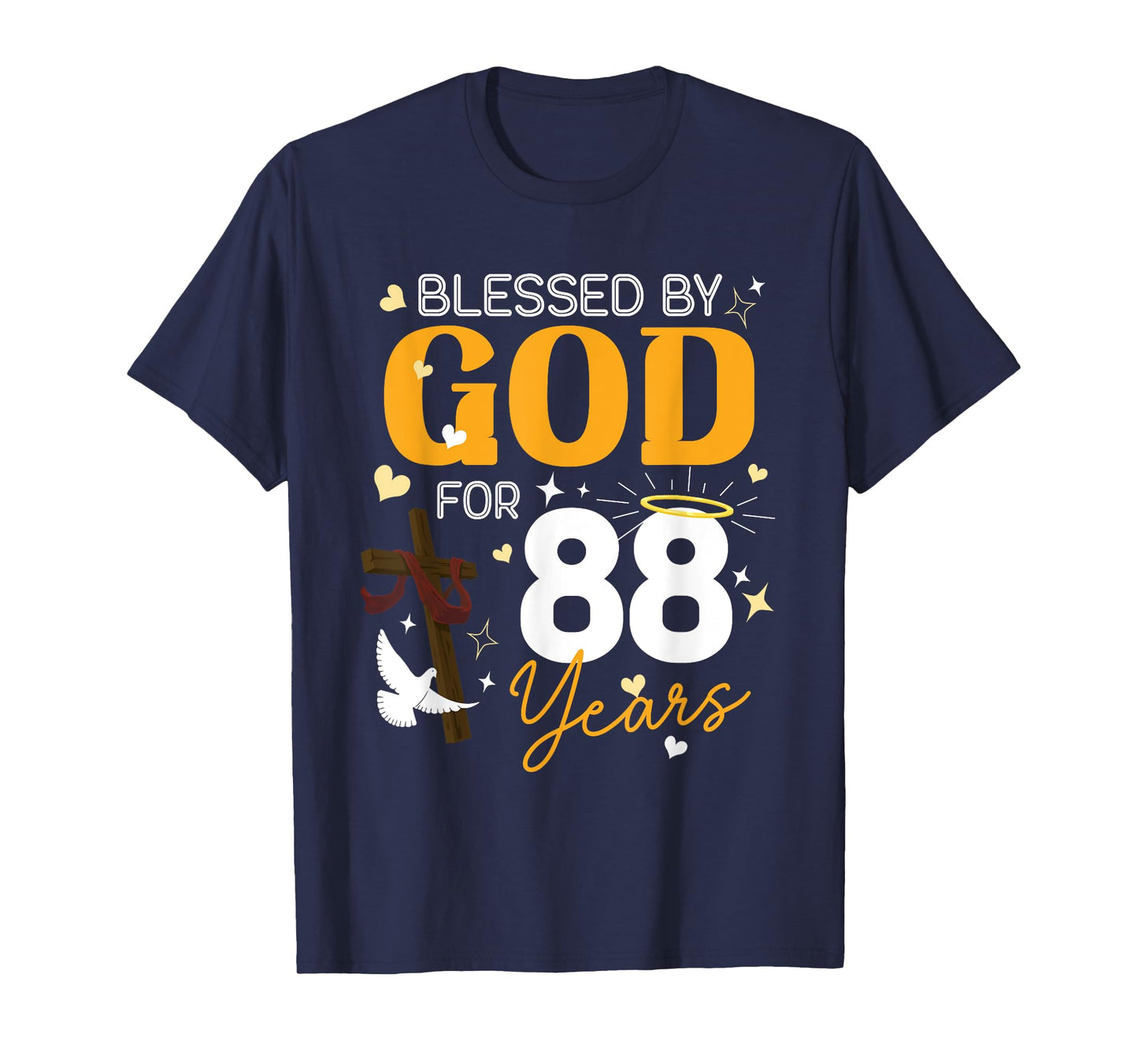 88 Birthday Blessed By God For 88 Years Old Gifts 88th BDay T-Shirt