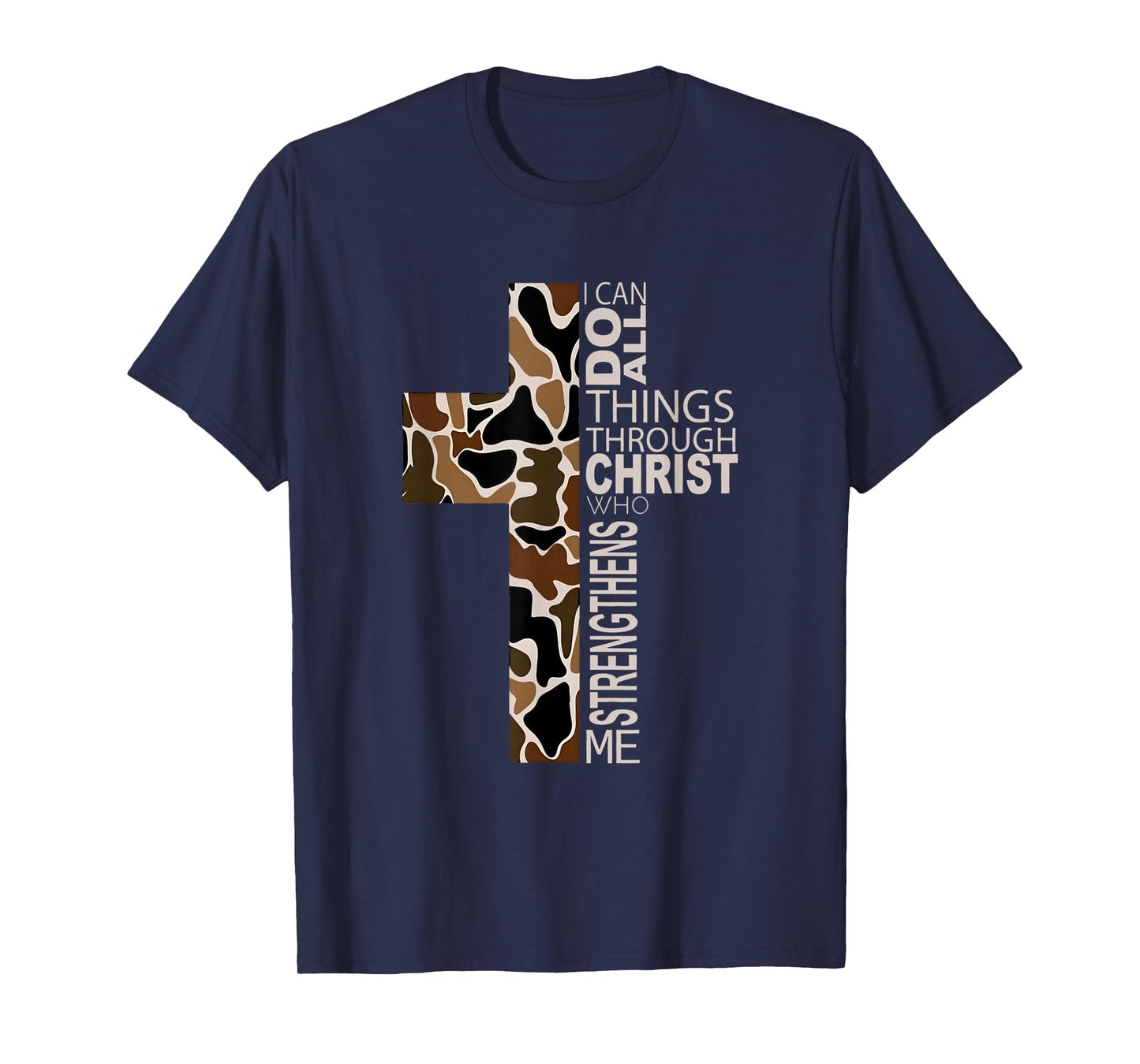 I Can Do All Things Through Christ Christian Camo Cross T-Shirt