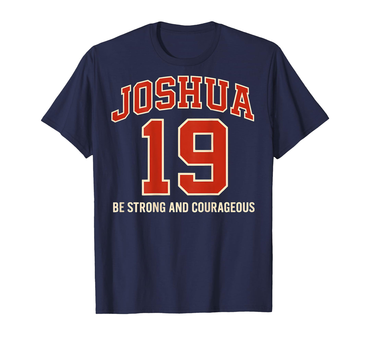 (ON BACK) Joshua 1 9 Christian Bible Verse Faith Based Retro T-Shirt