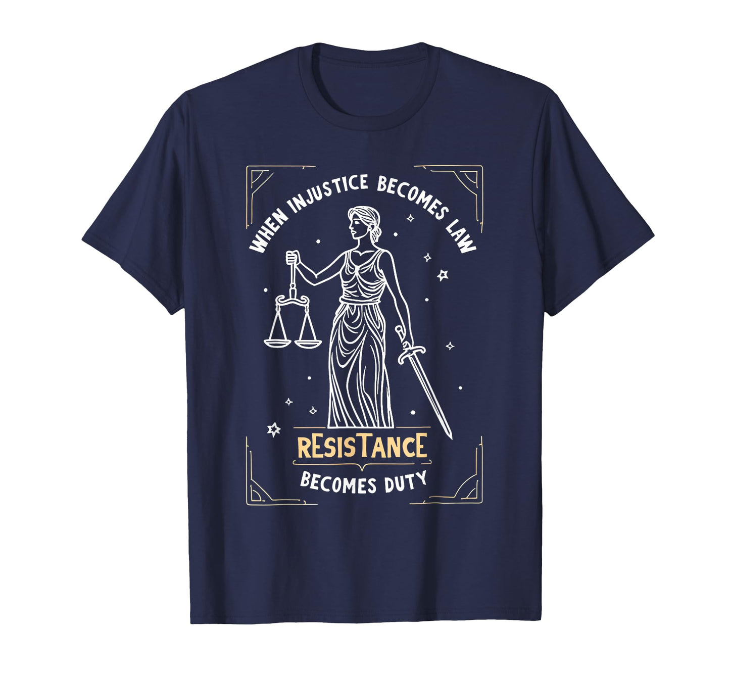 When Injustice Becomes Law Resistance Becomes Duty RBG Quote T-Shirt