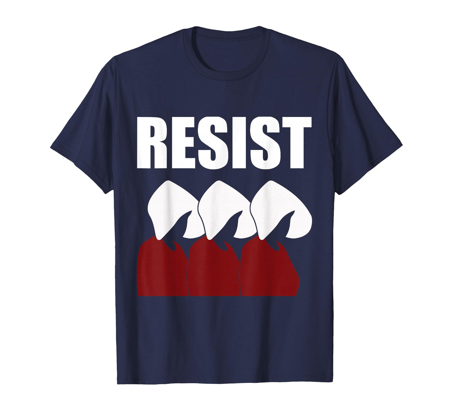 Handmaid Dystopian Resist Feminist Activism T-Shirt