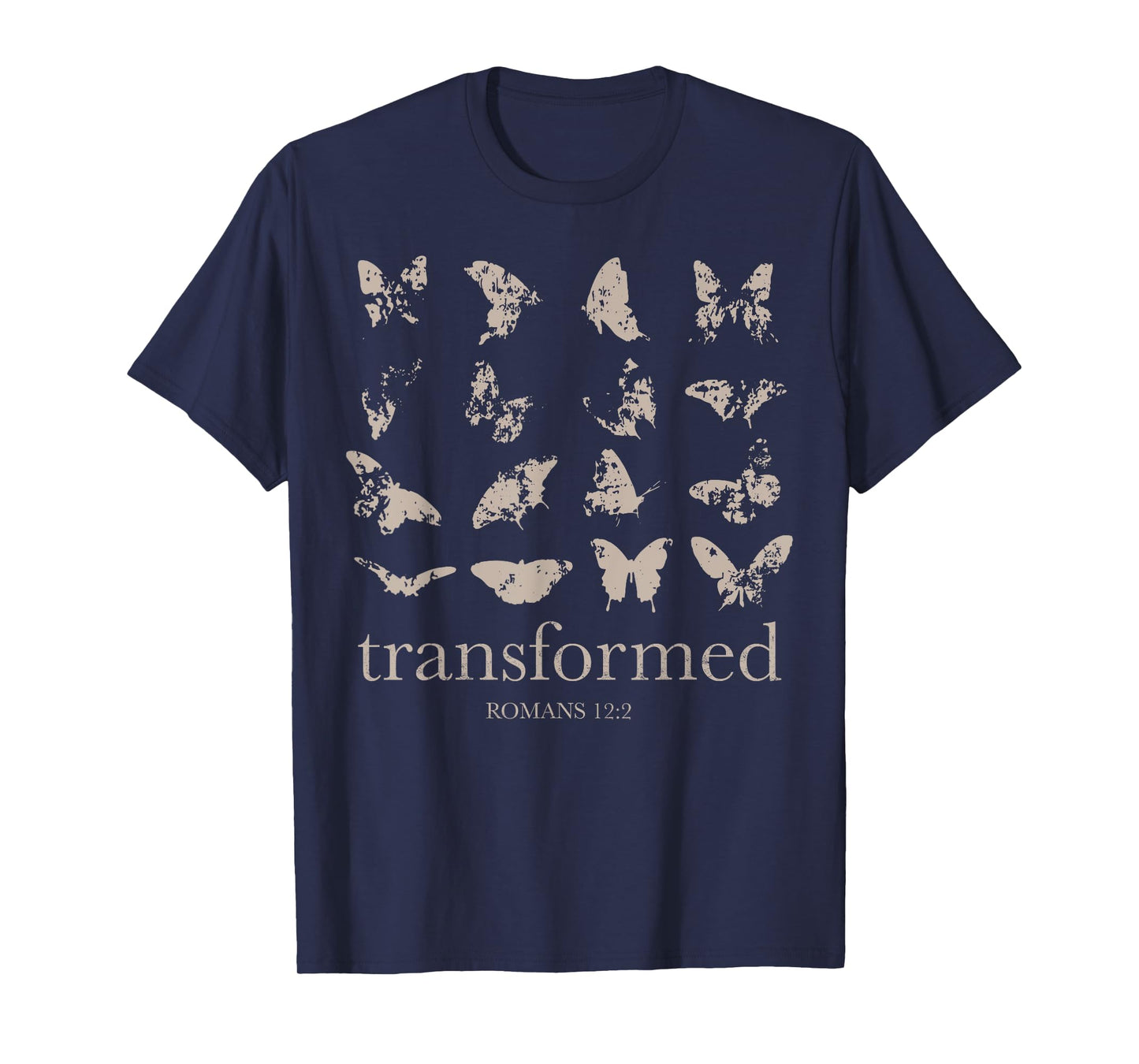 Be Transformed Romans 12-2 Butterfly Christian Bible Verse T-Shirt