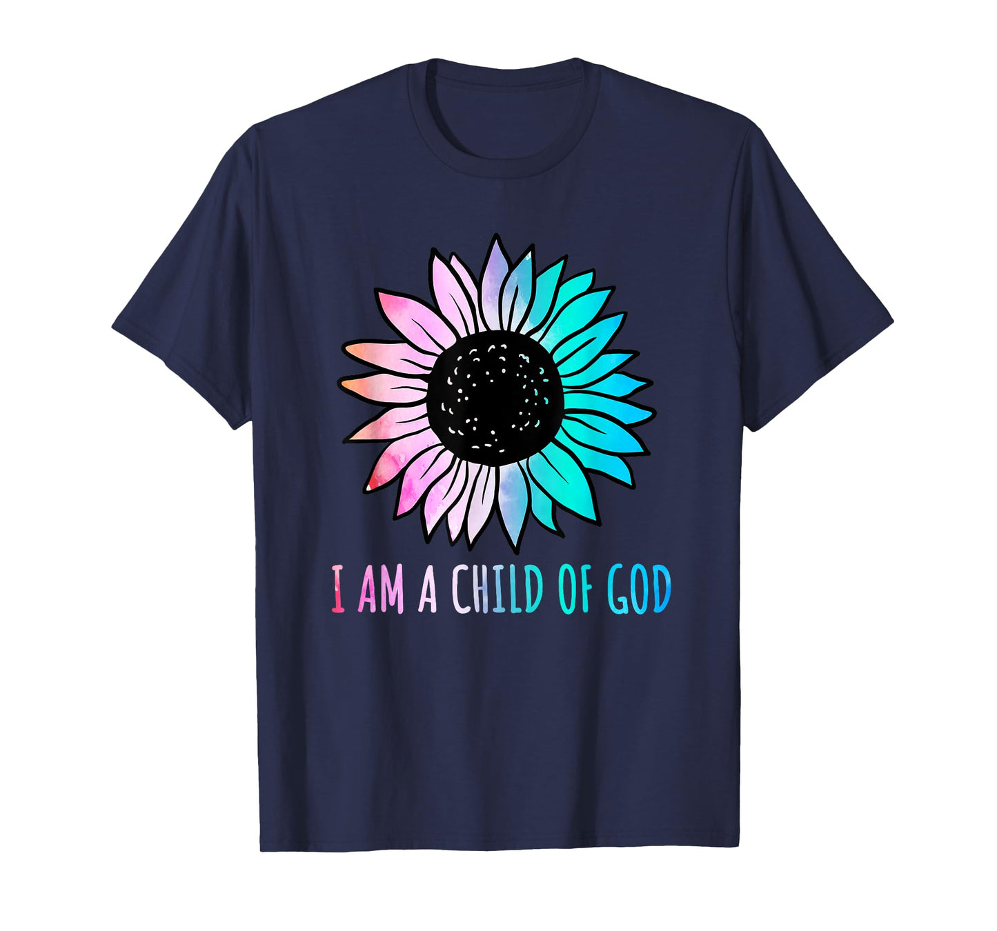 Cute Christian Salvation Quote Gift I Am a Child of God T-Shirt