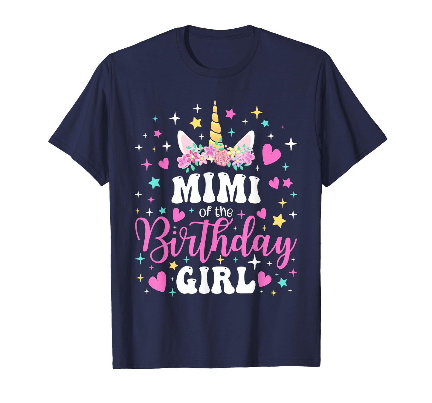 Unicorn Mimi of the Birthday Girl Family Matching Party Tee T-Shirt