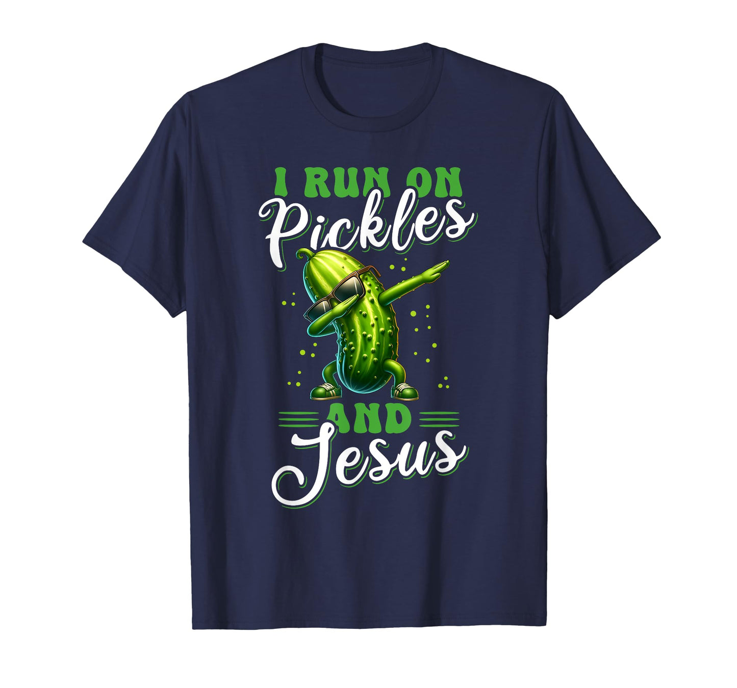 Funny Pickle Cucumber I run on Pickles and Jesus T-Shirt