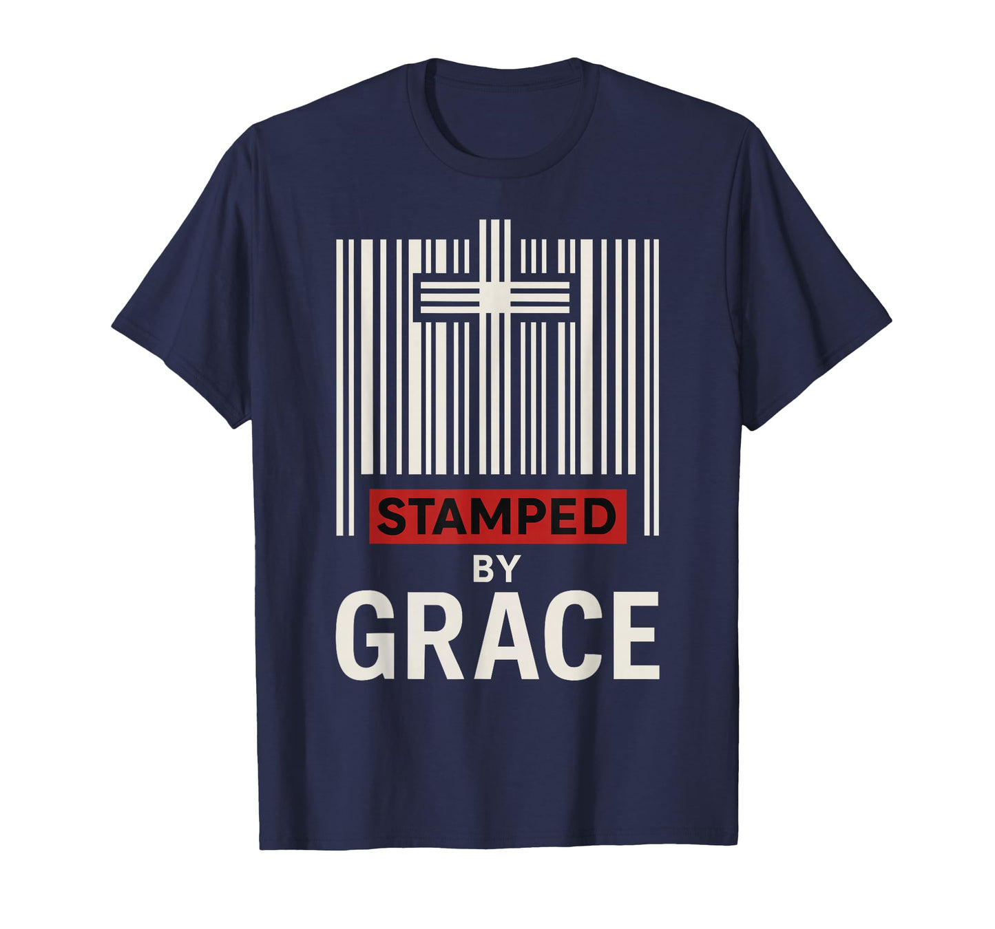 Stamped by Grace Ephesians 2:8 Christian Barcode Cross Faith T-Shirt