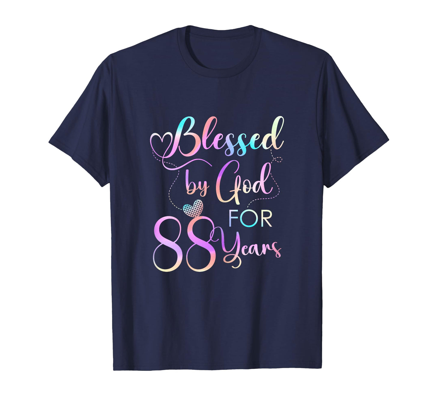 Blessed By God For 88 Years Old Women 88th Birthday Gifts T-Shirt