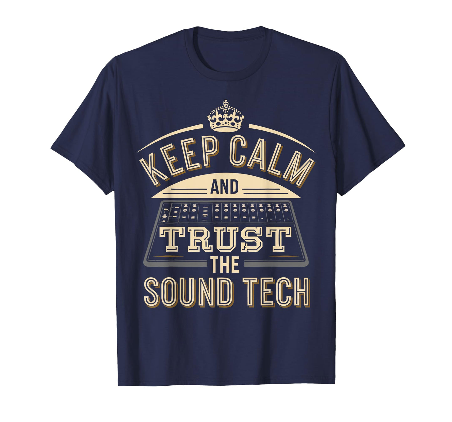 Church Sound Guy Audio Technician Trust The Sound Tech T-Shirt