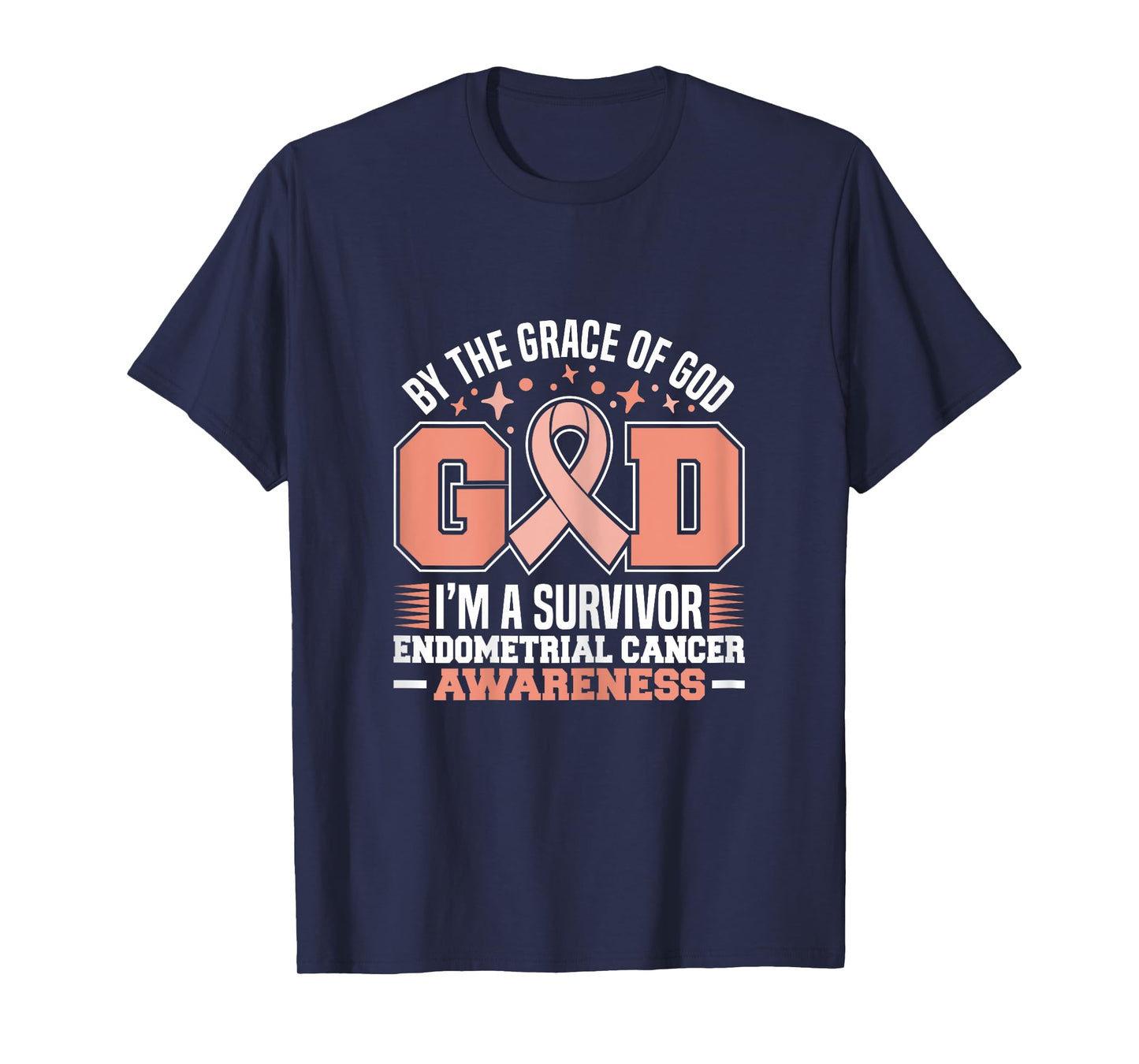 By The Grace God I'm A Survivor Endometrial Cancer Survivor T-Shirt