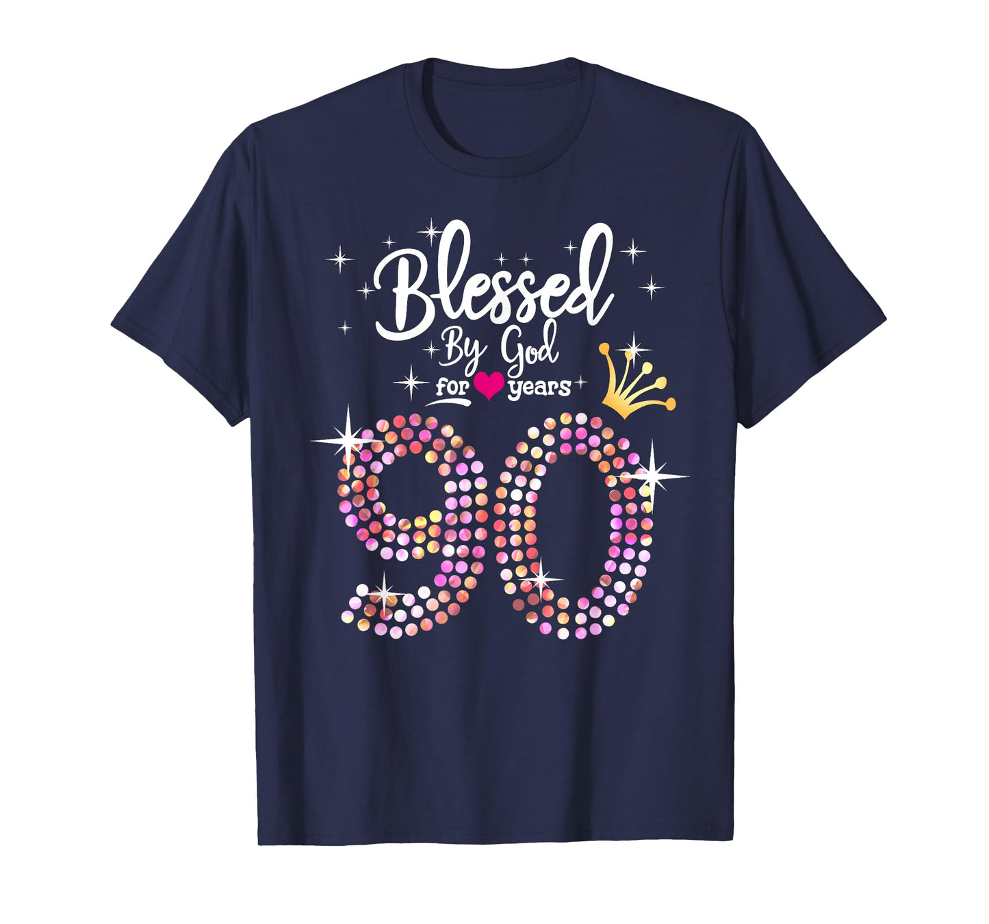 Womens Blessed by God for 90 Years 90th Birthday Anniversary T-Shirt