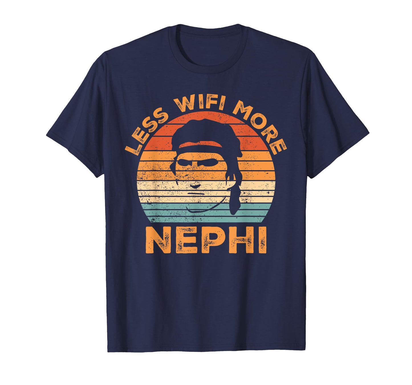 Funny Mormon Missionary LDS Less Wifi More Nephi T-Shirt