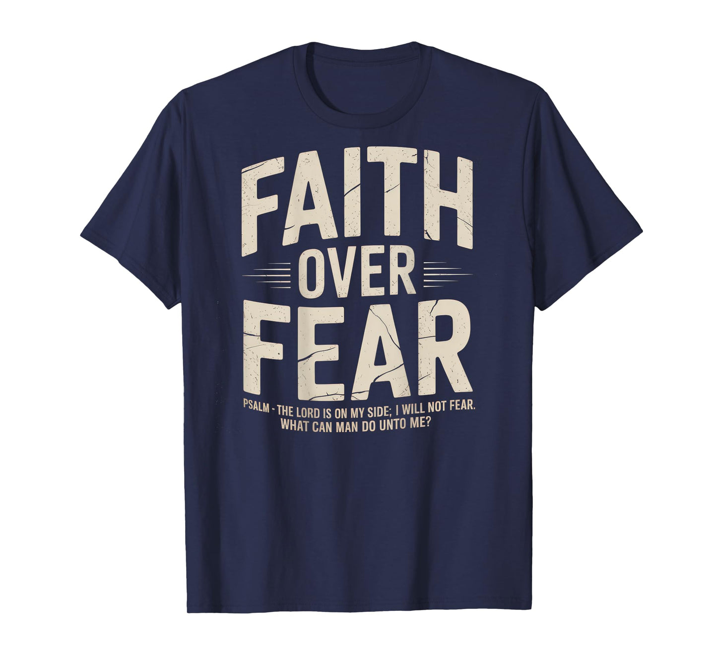 Faith Over Fear Christian Bible God Jesus Christ T-Shirt
